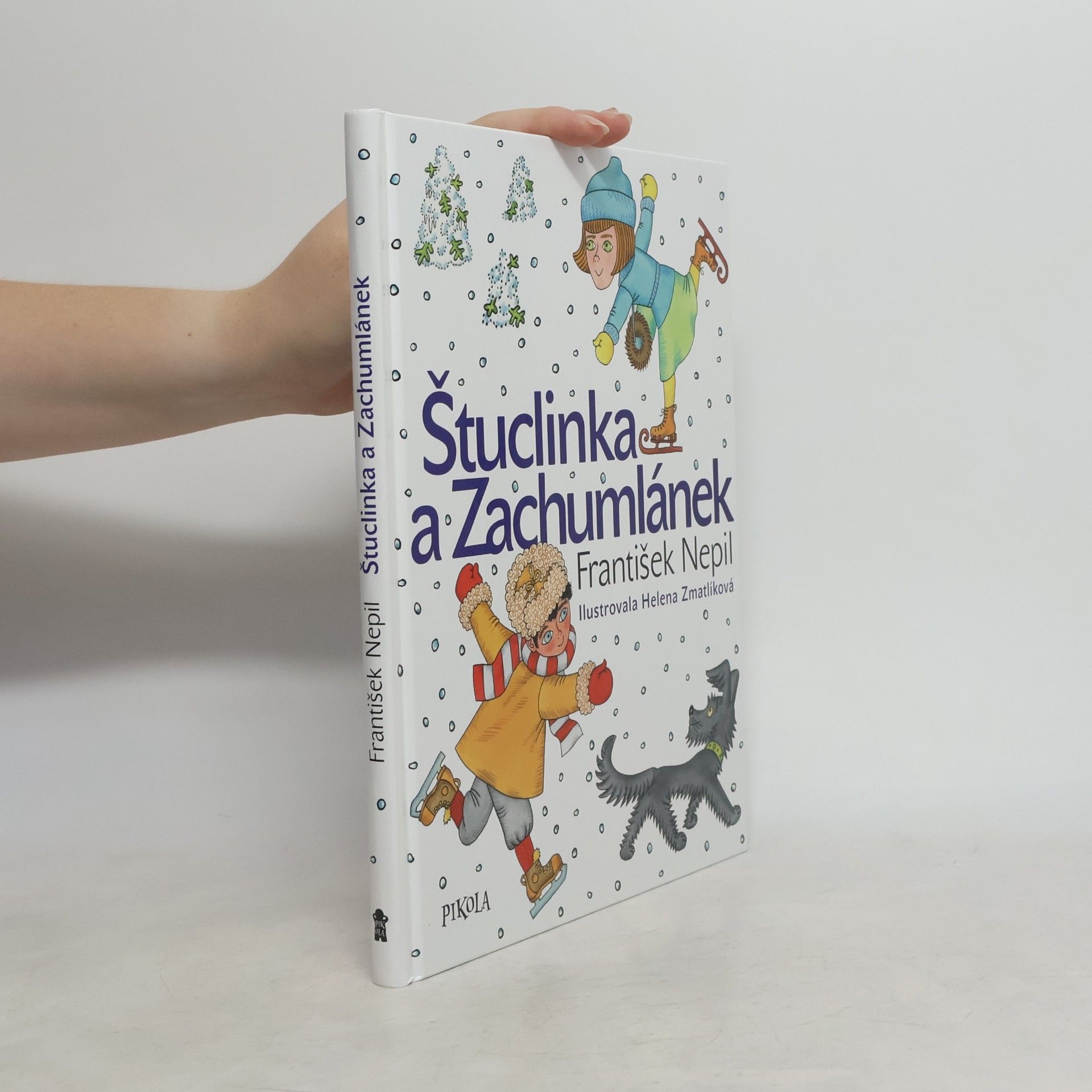 František Nepil Štuclinka a Zachumlánek