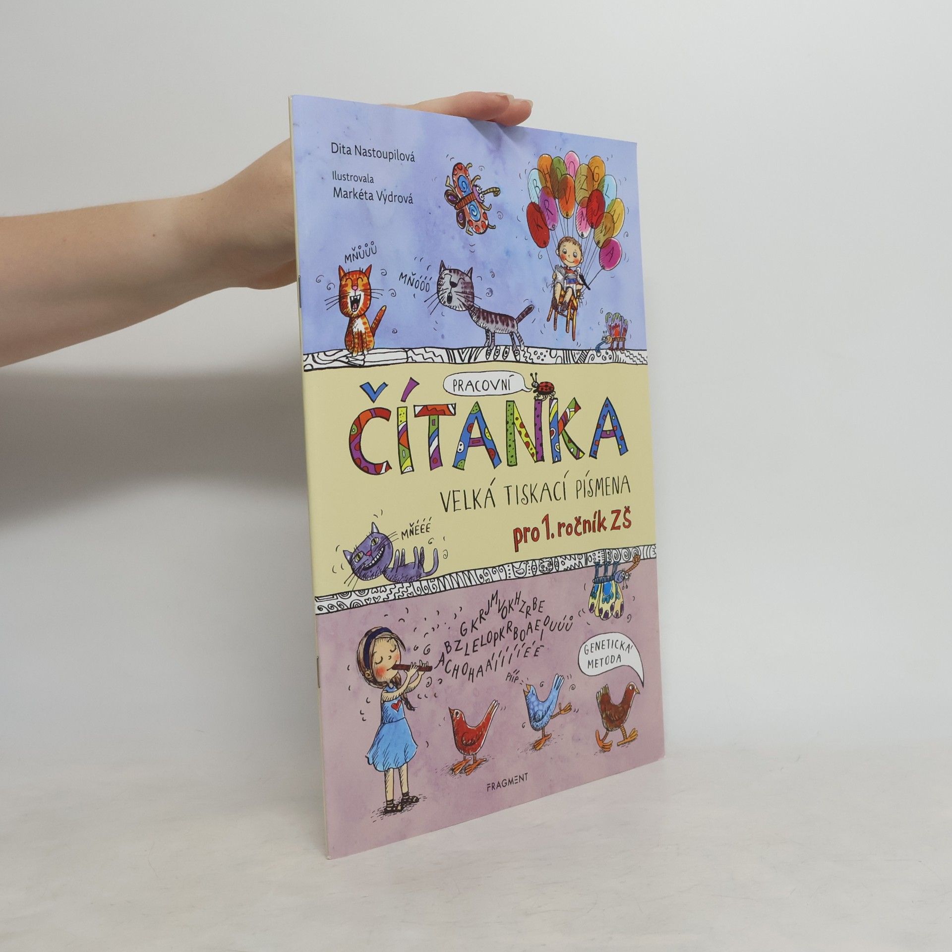 Dita Nastoupilová ČÍTANKA - VELKÁ TISKACÍ PÍSMENA