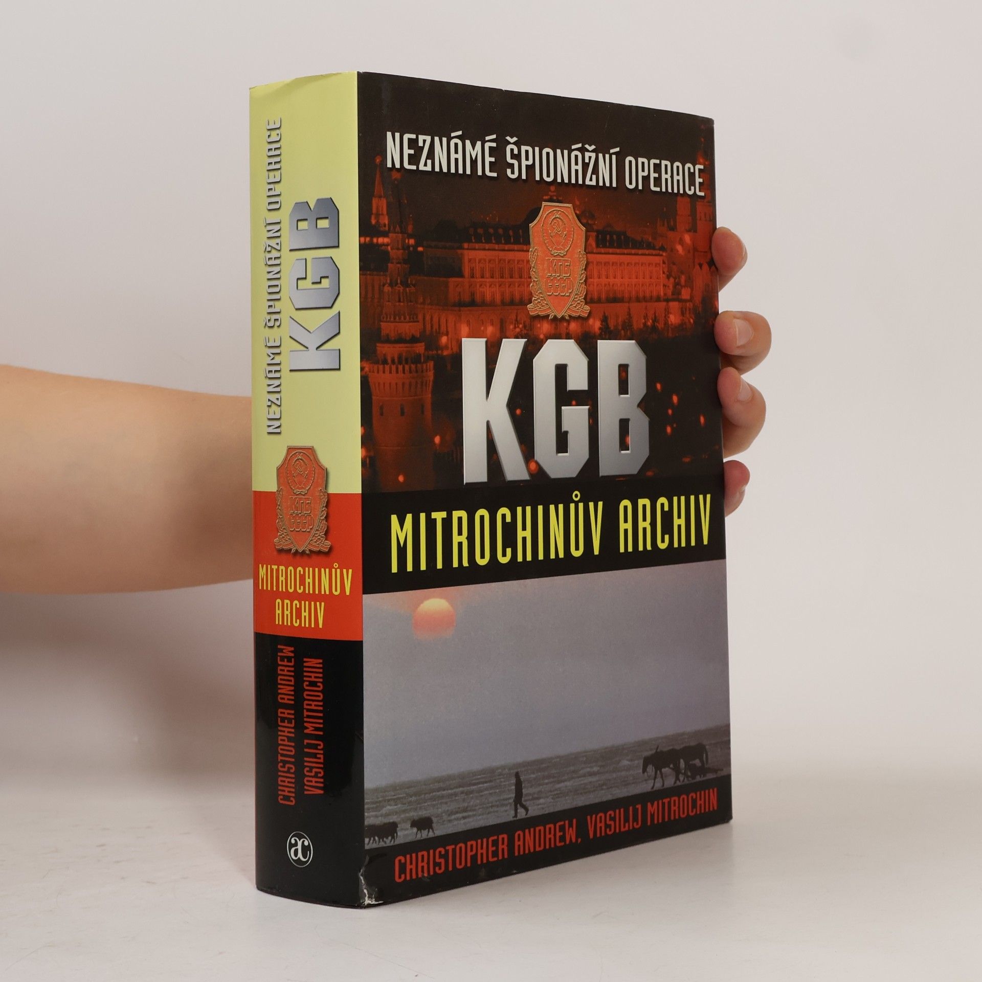 Christopher Andrew Neznámé špionážní operace KGB