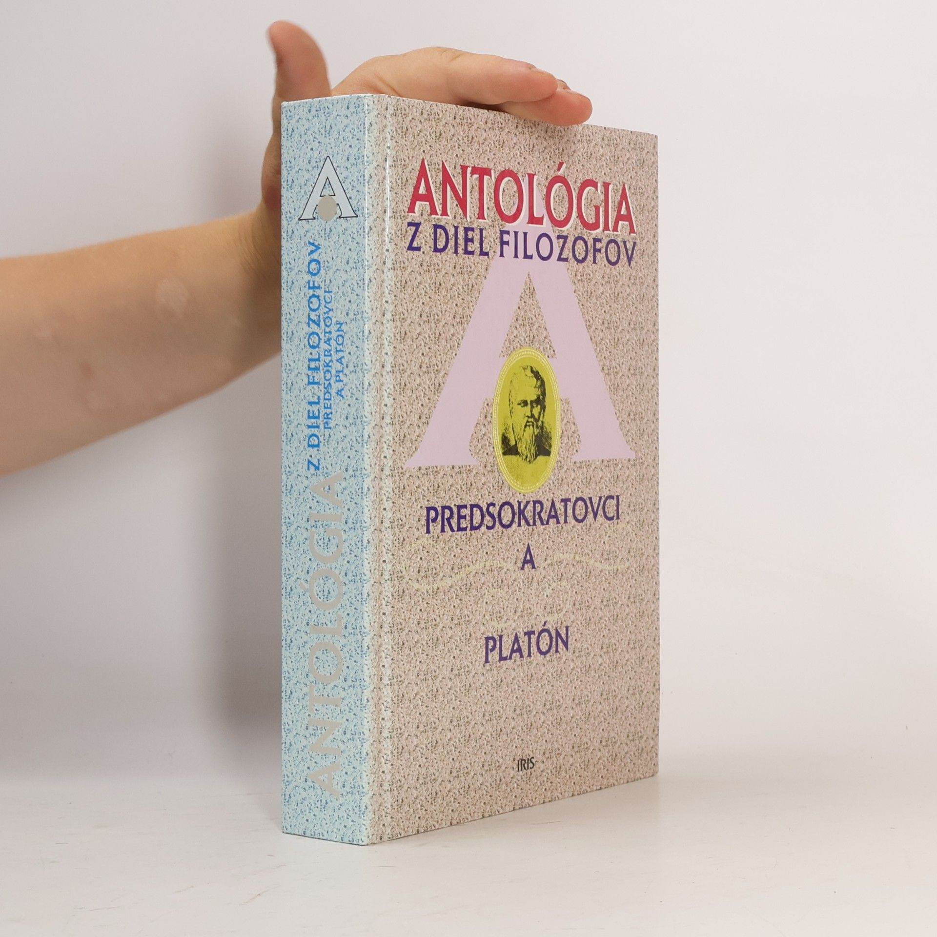 Antológia z diel filozofov. Predsokratovci a Platón
