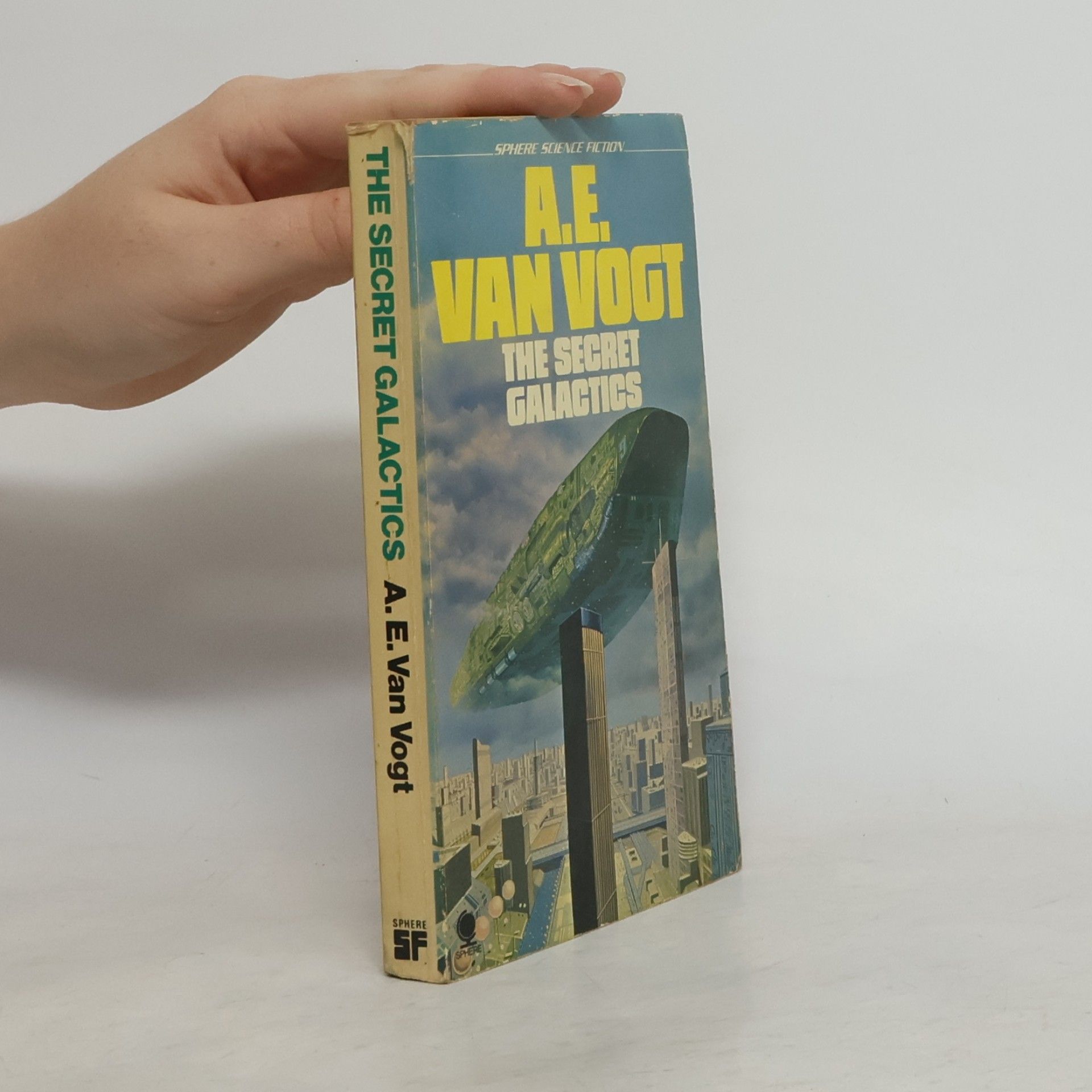 A. E. van Vogt The Secret Galactics