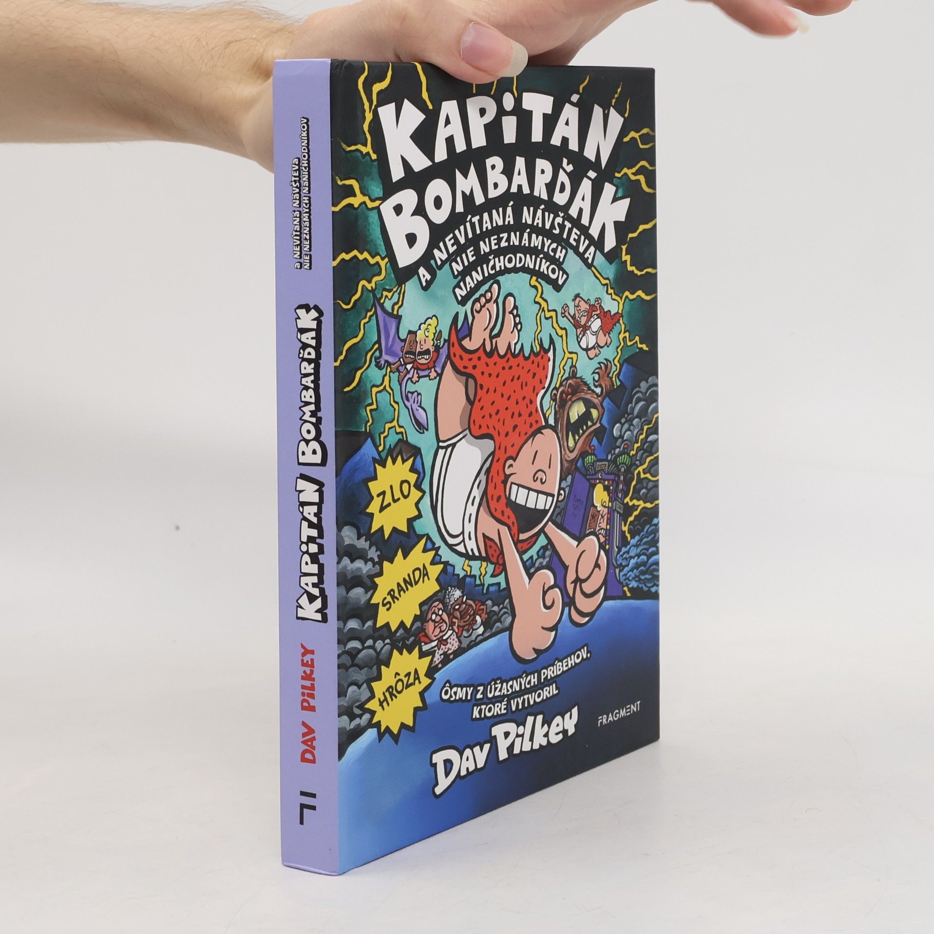Dav Pilkey Kapitán Bombarďák a nevítaná návšteva nie neznámych naničhodníkov