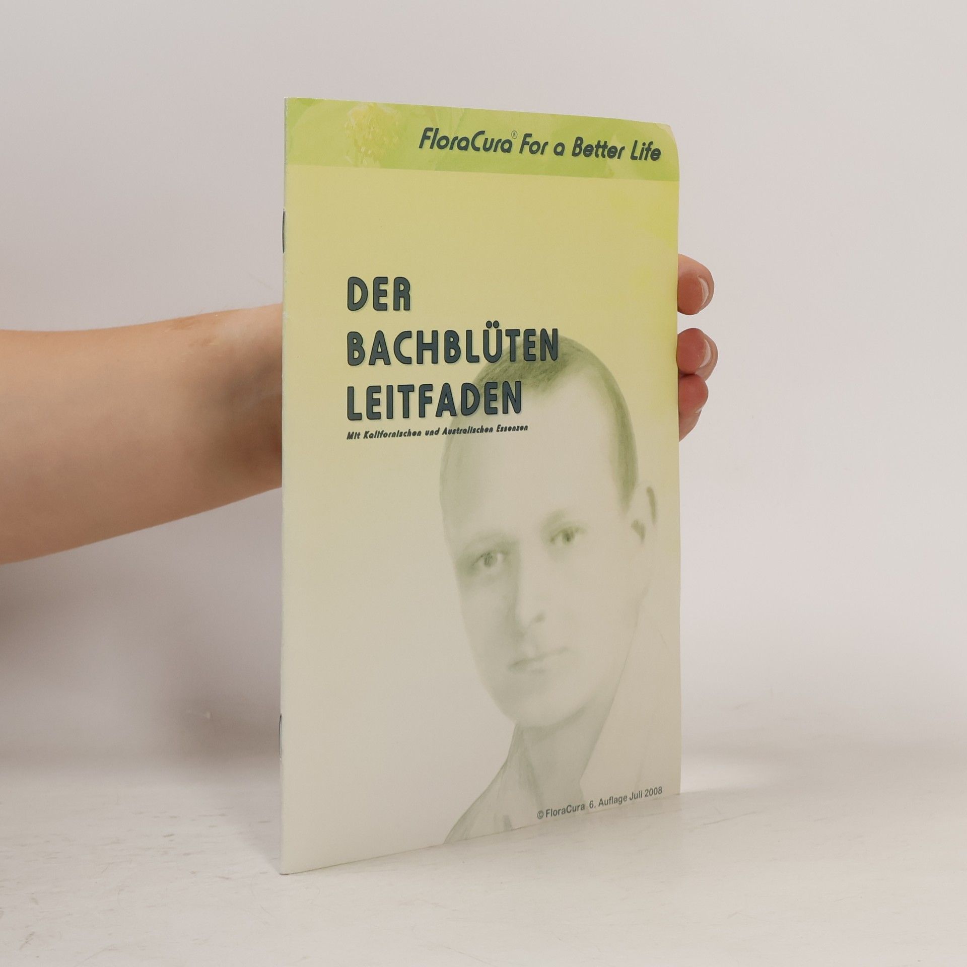 Collectif d'auteurs Bachblüten Leitfaden - 6. Auflage