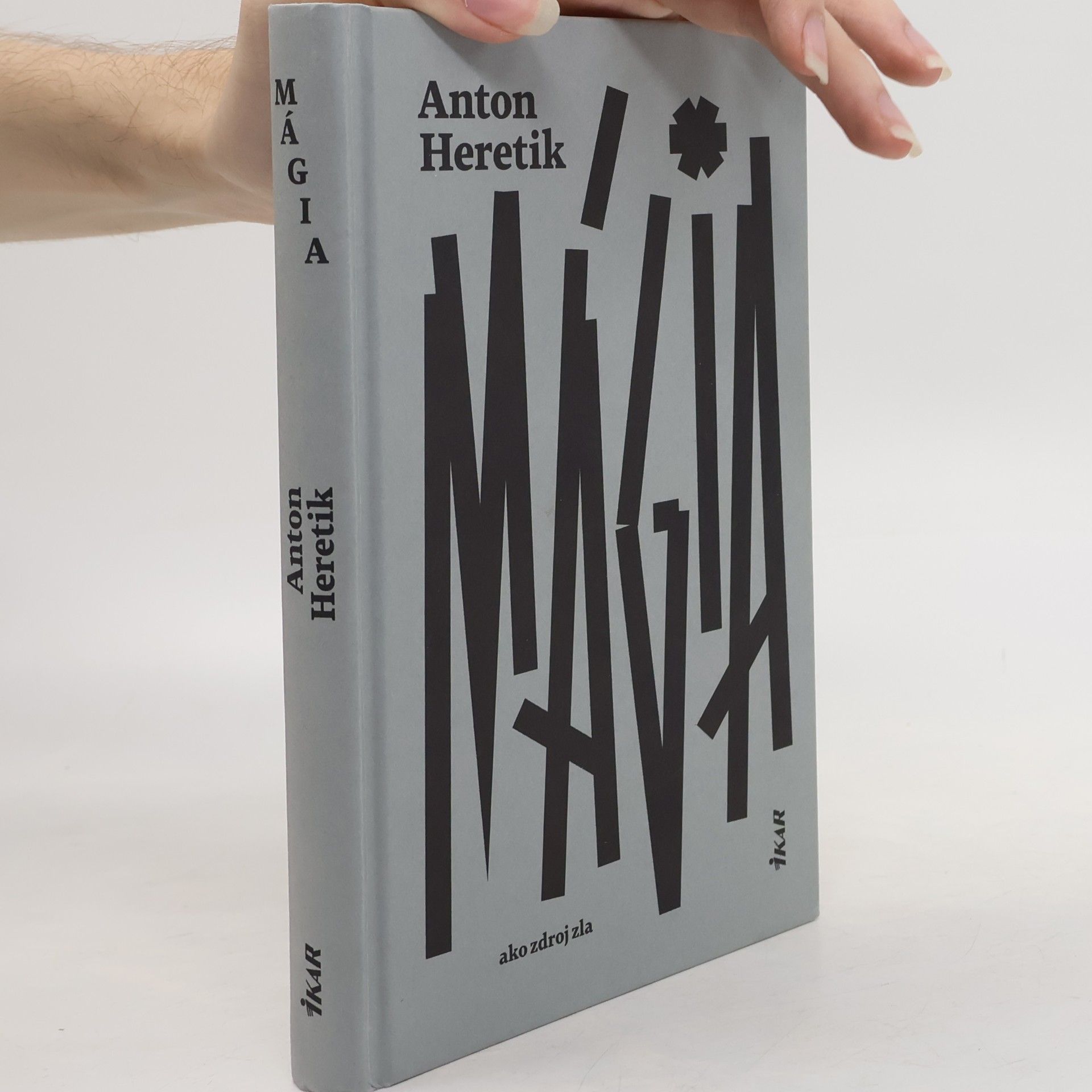 Anton Heretik Mágia ako zdroj zla