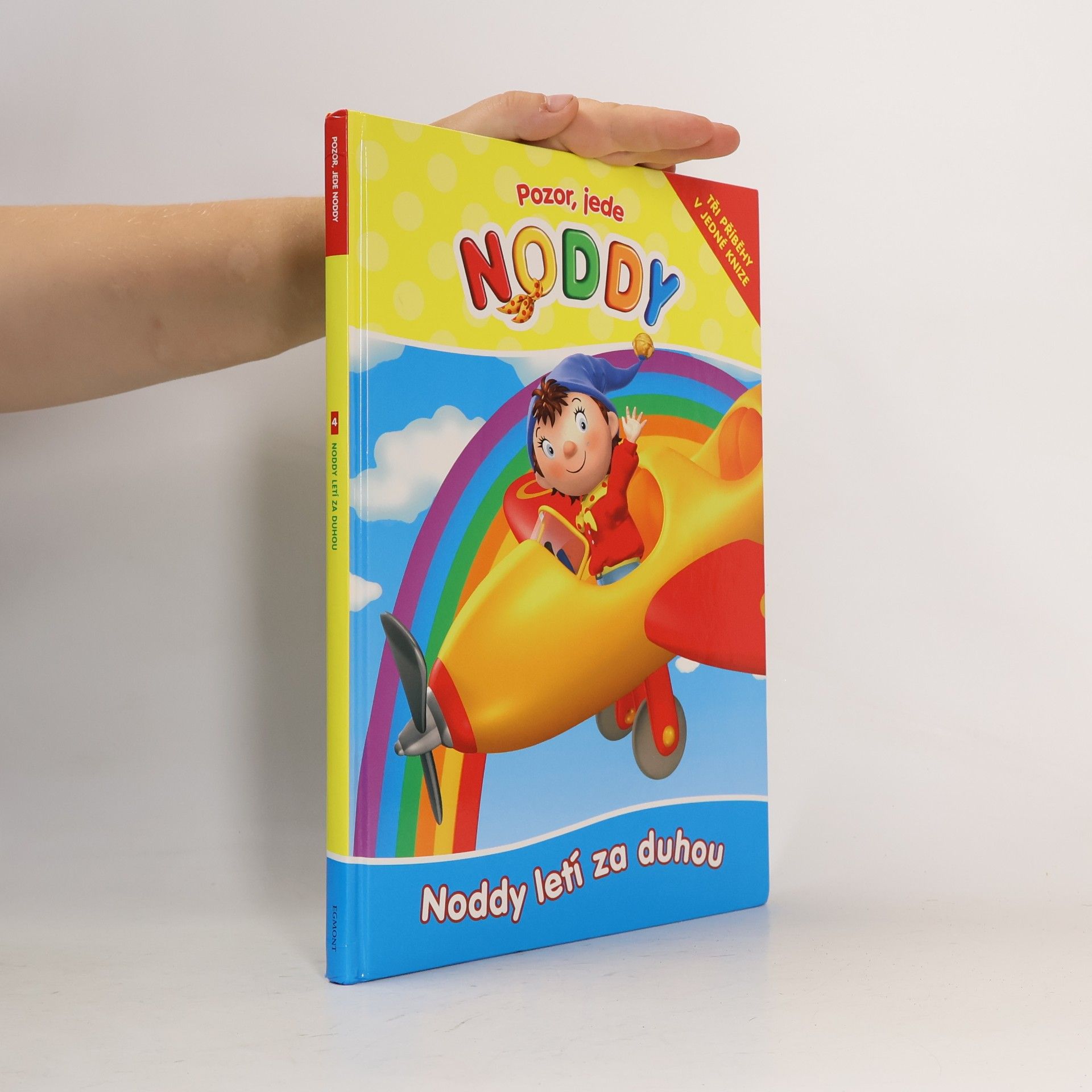 Jana Lebdušková Noddy letí za duhou : tři příběhy v jedné knize