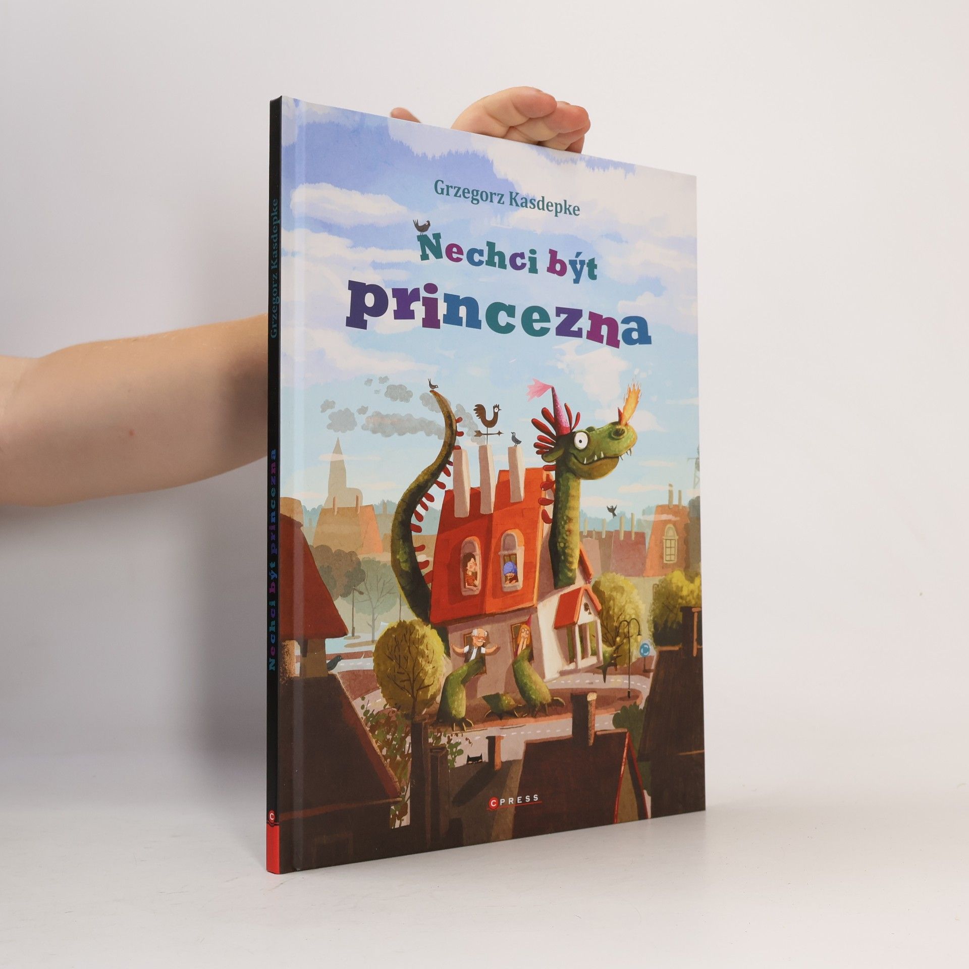 Grzegorz Kasdepke Nechci být princezna