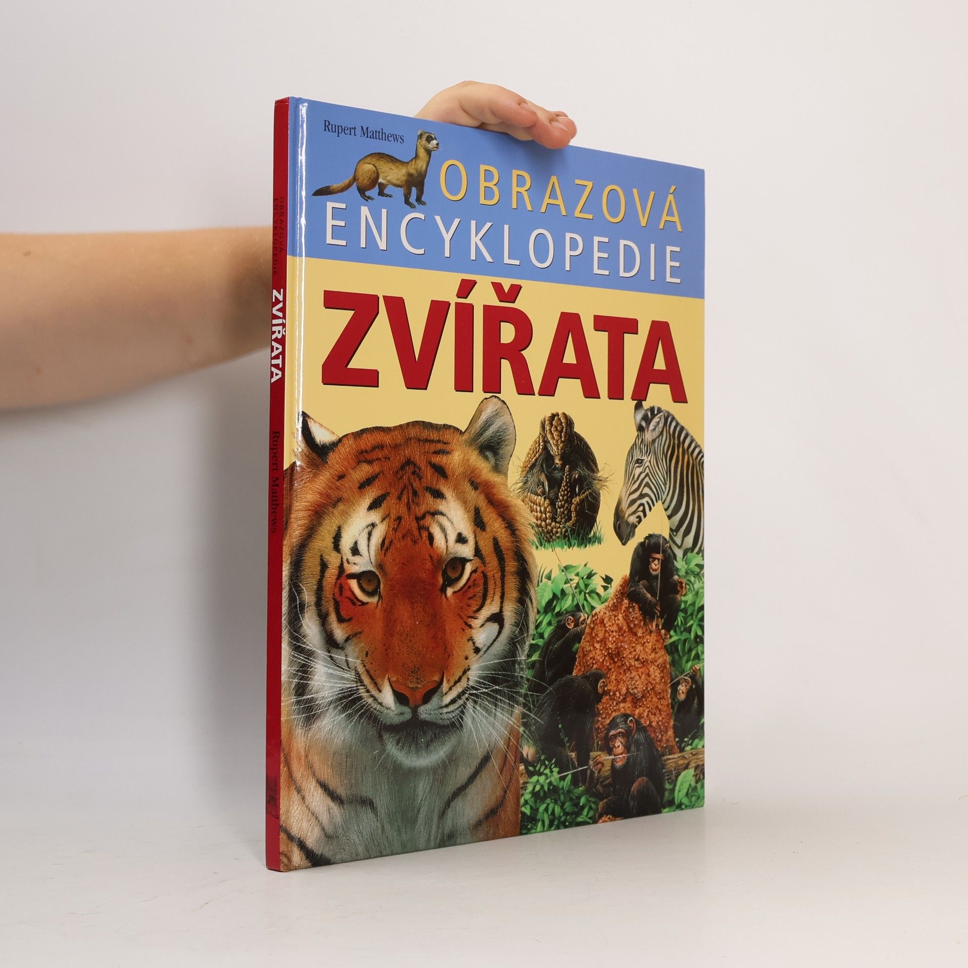 Rupert Matthews Zvířata. Obrazová encyklopedie
