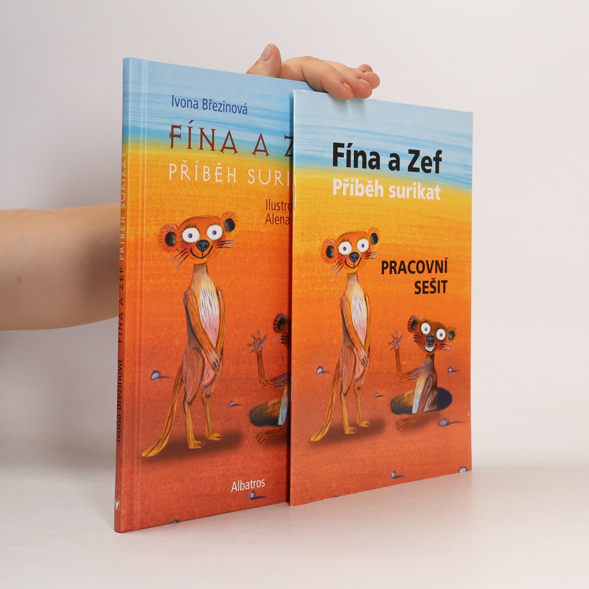 Ivona Březinová Fína a Zef. Příběh surikat