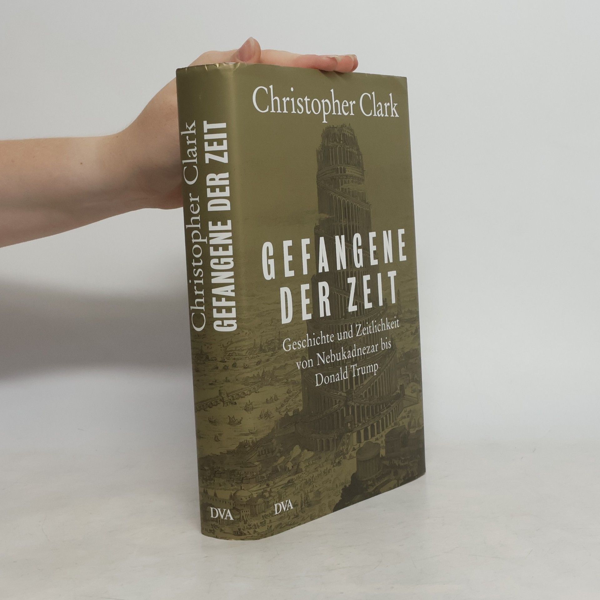 Christopher Clark Gefangene der Zeit