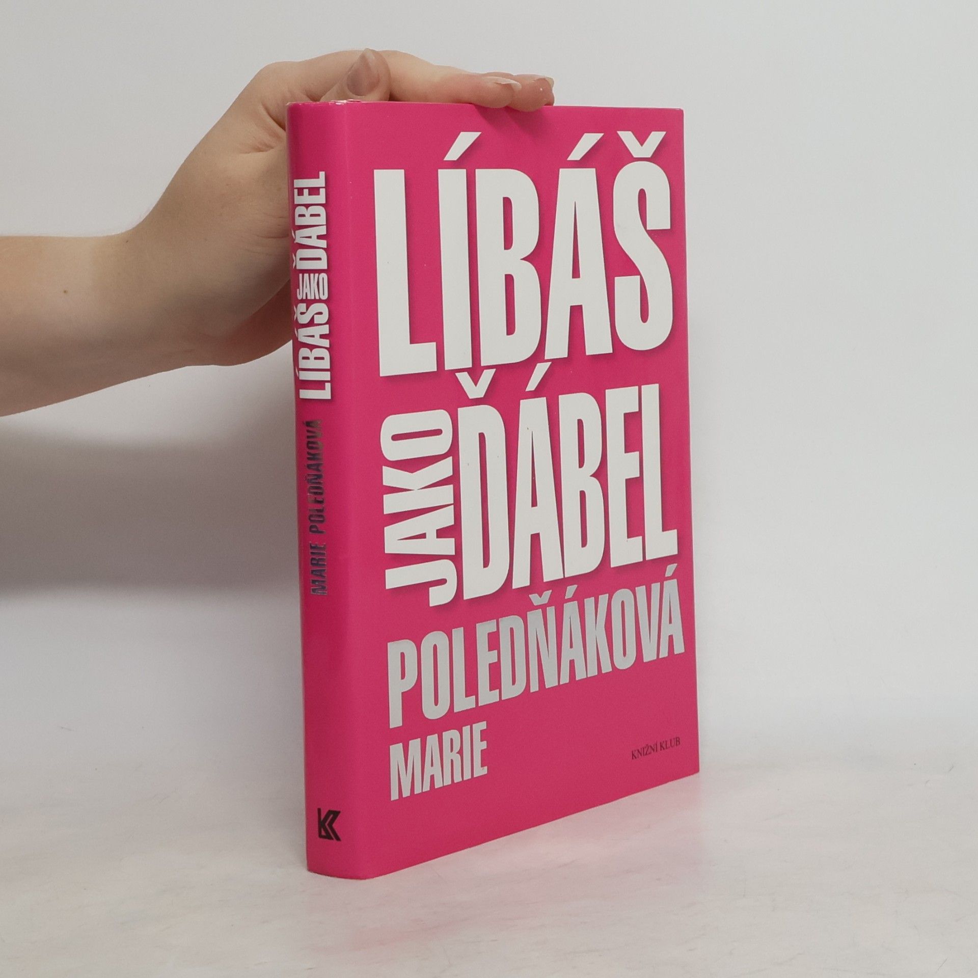 Marie Poledňáková Líbáš jako ďábel