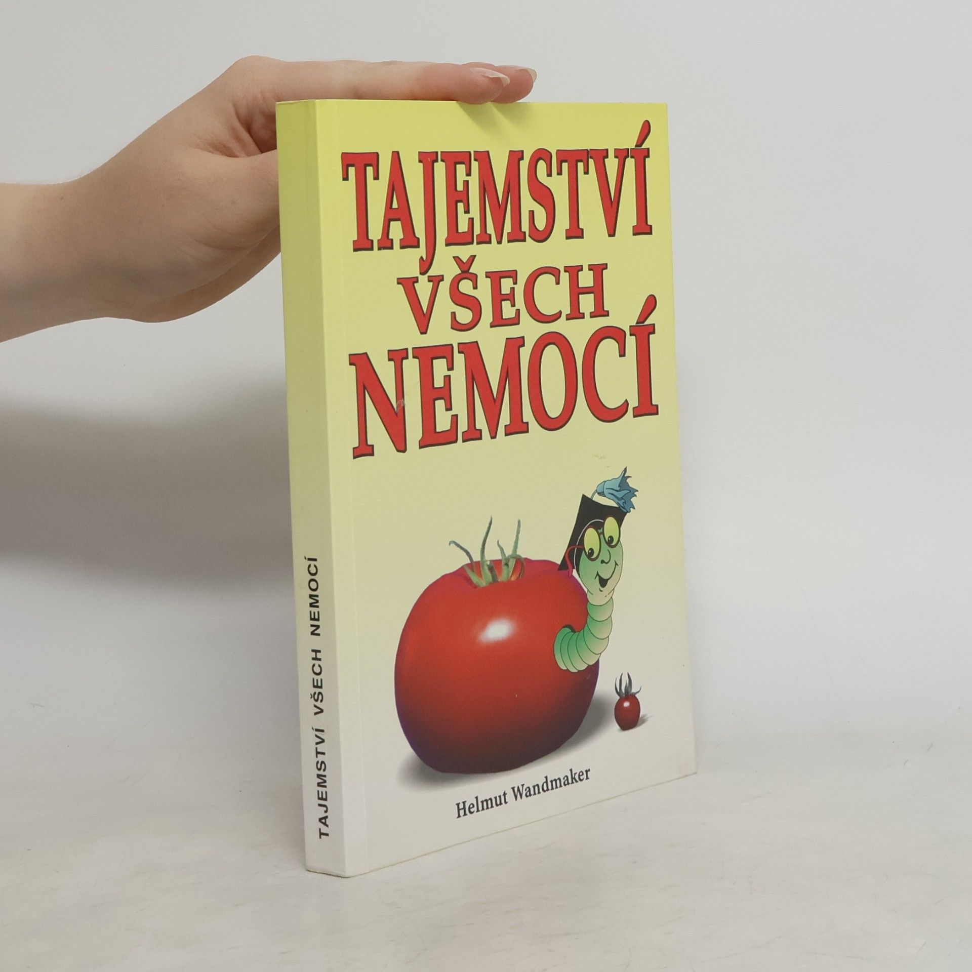 NAP Tajemství všech nemocí : chceš být zdravý? - Zapomeň na hrnec k vaření!