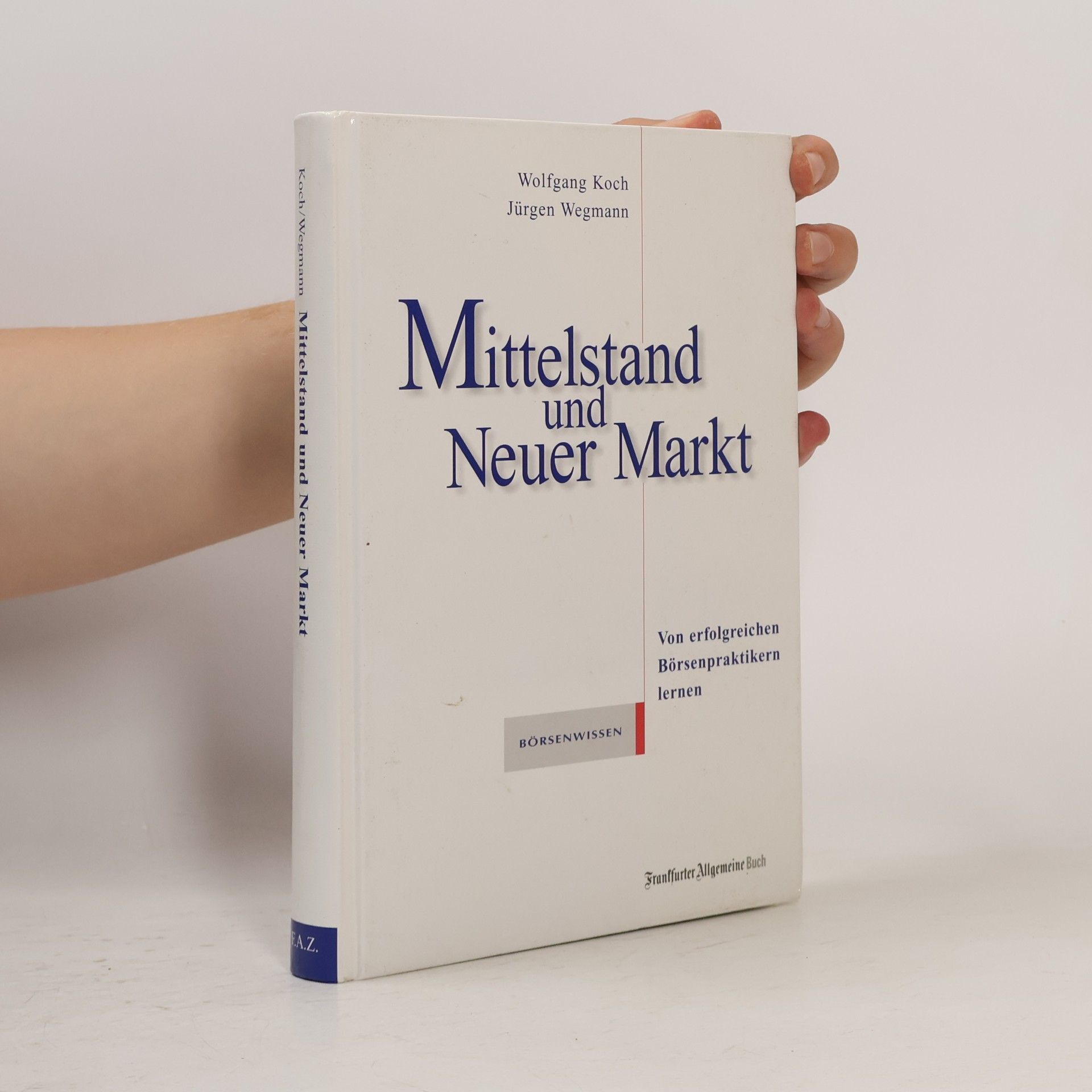 Jürgen Wegmann Mittelstand und neuer Markt