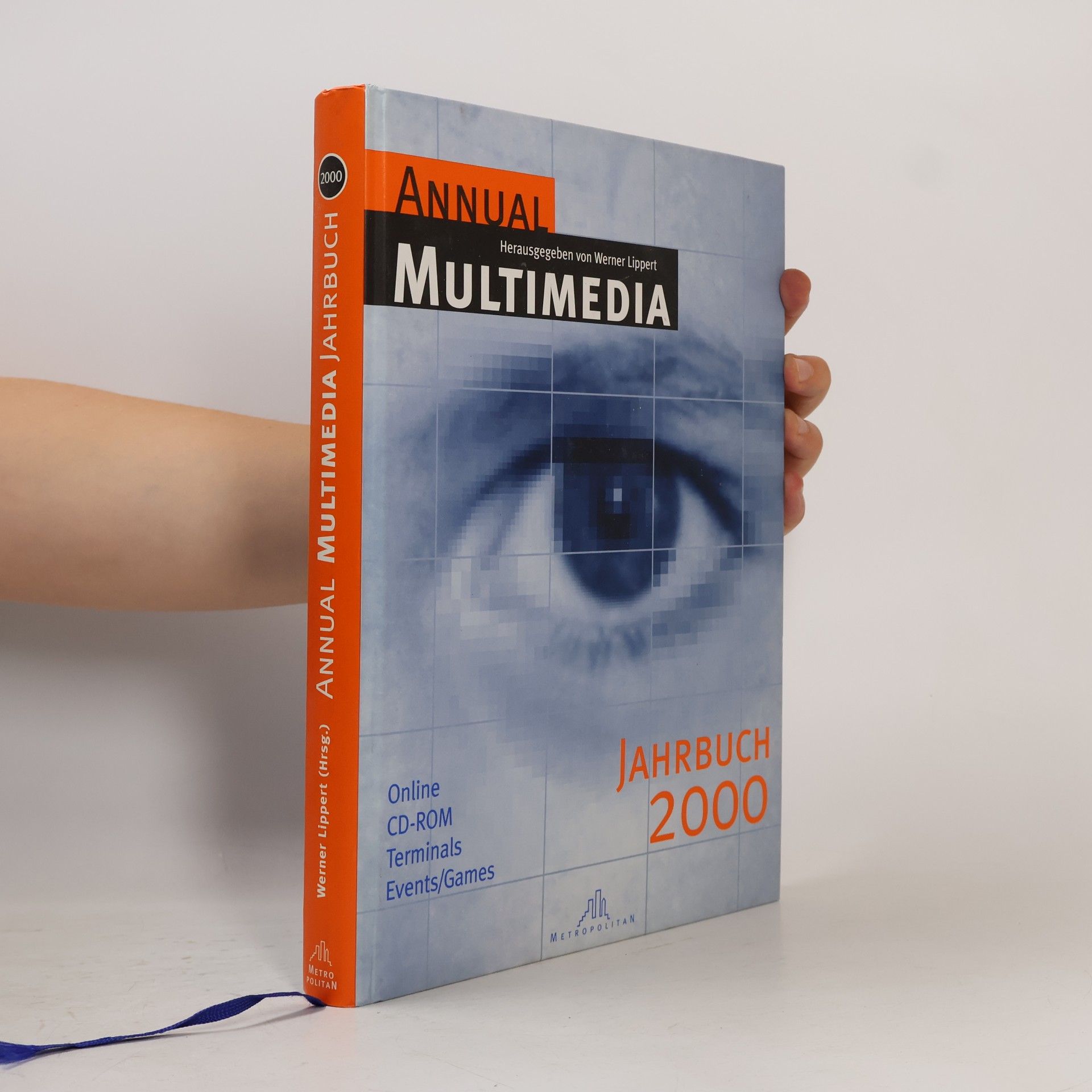 Annual Multimedia Jahrbuch 2000. Online. CD-ROM. Terminals. Events/Games