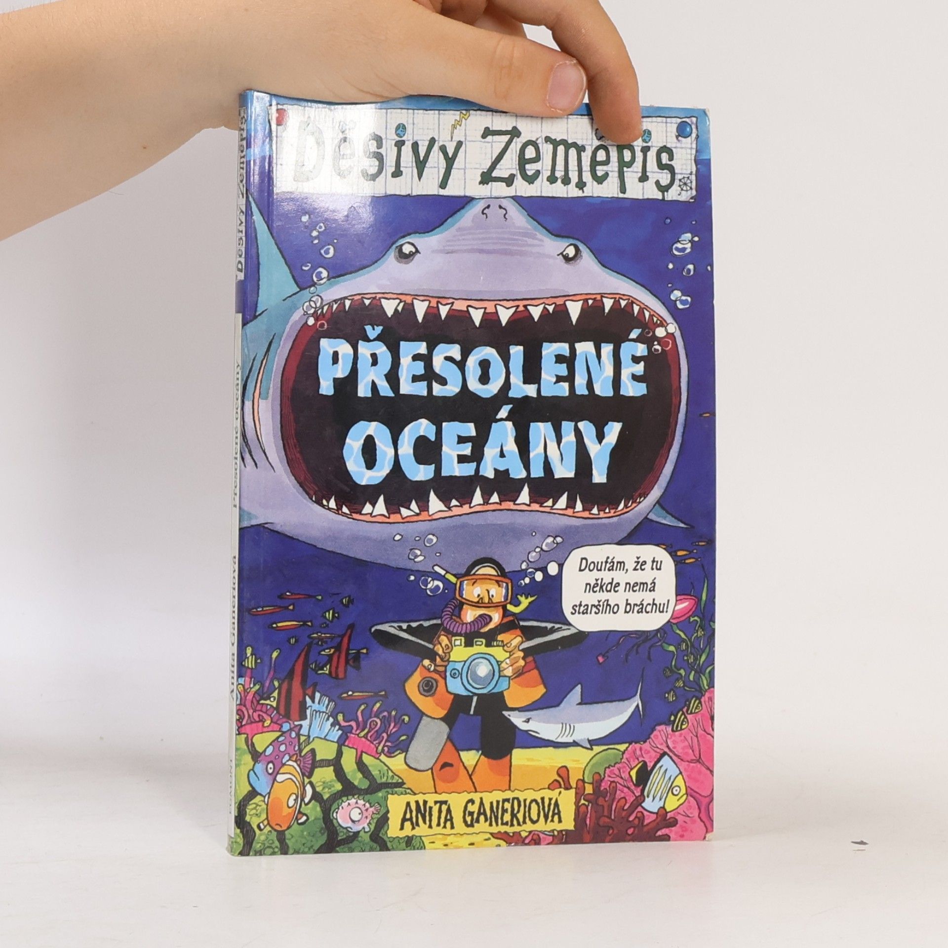 Anita Ganeri Přesolené oceány