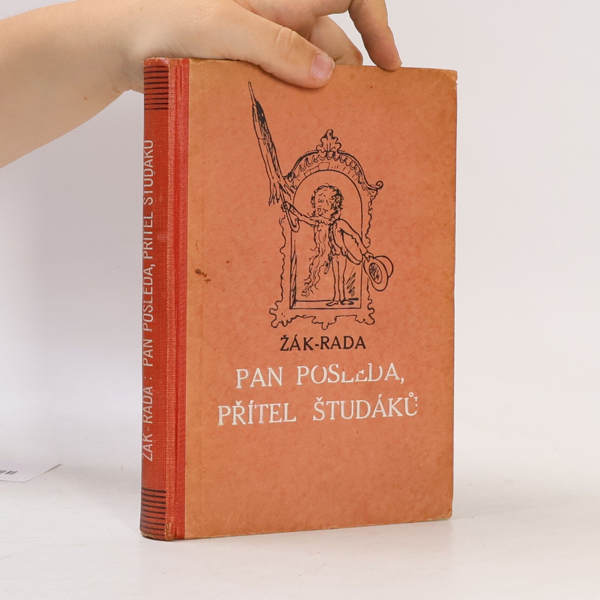 Jaroslav Žák Pan Posleda, přítel študáků