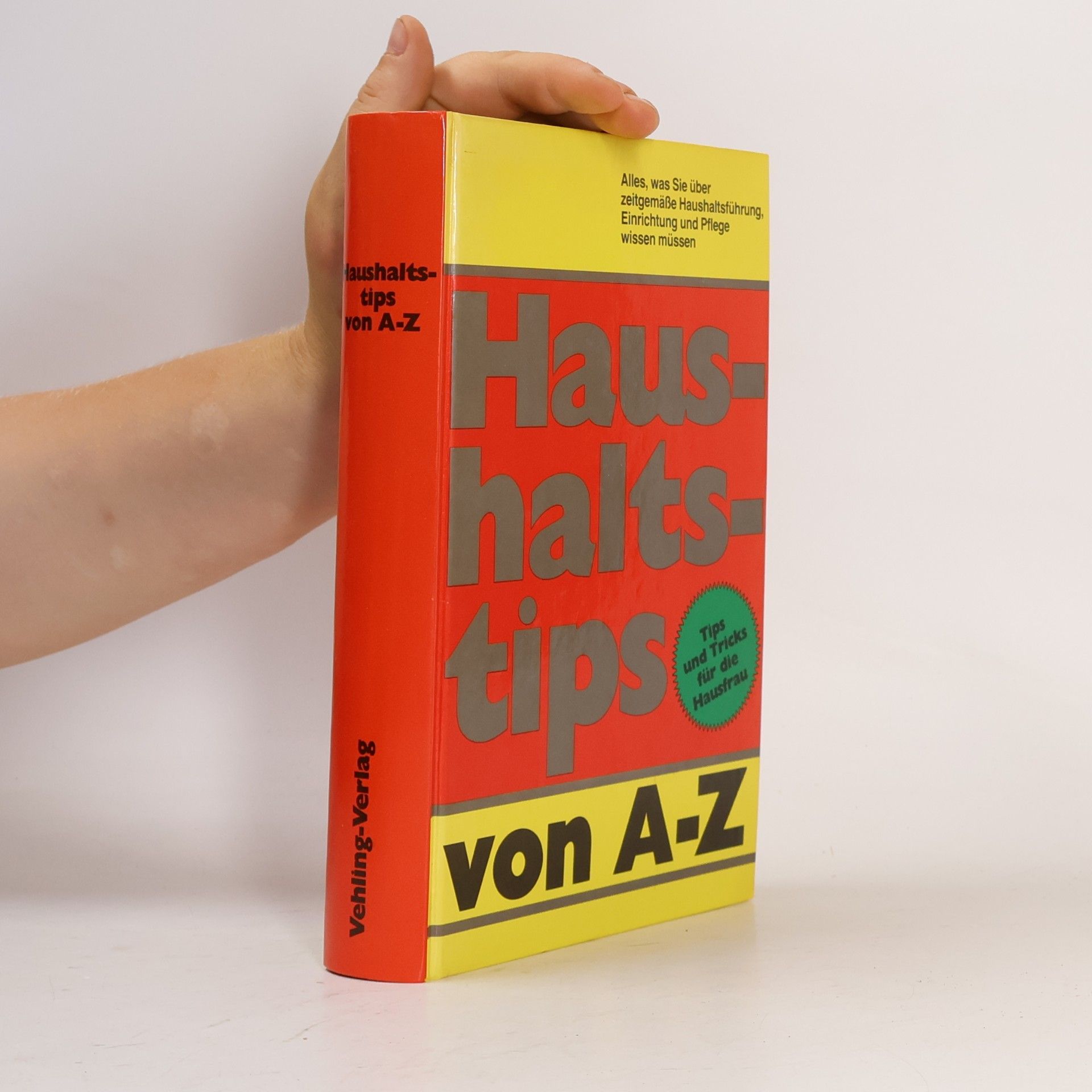 Autorenkollektiv Haushaltstips von A-Z