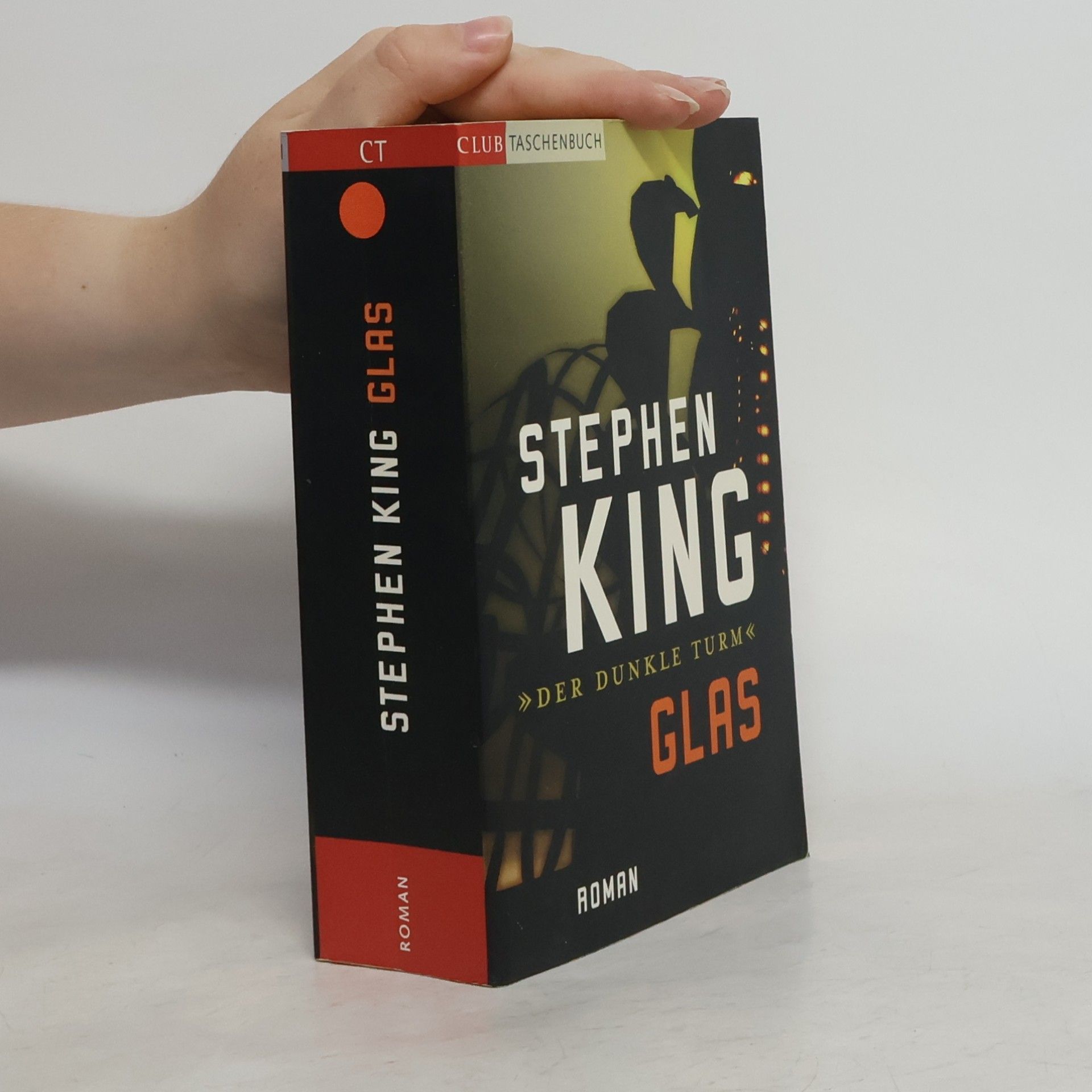 Stephen King Der dunkle Turm. Glas