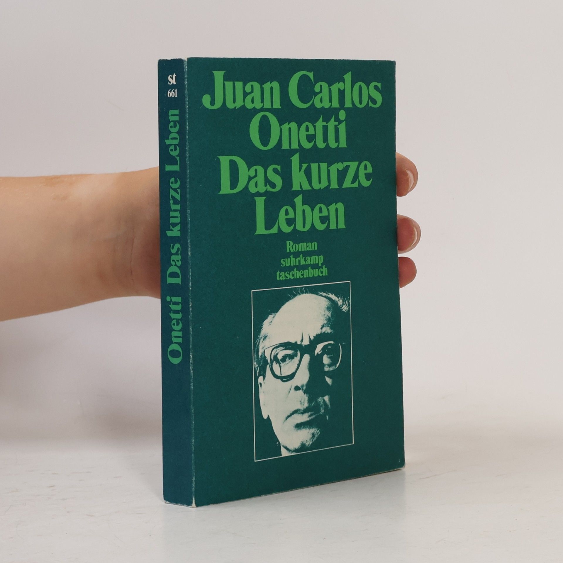 Juan Carlos Onetti Das kurze Leben