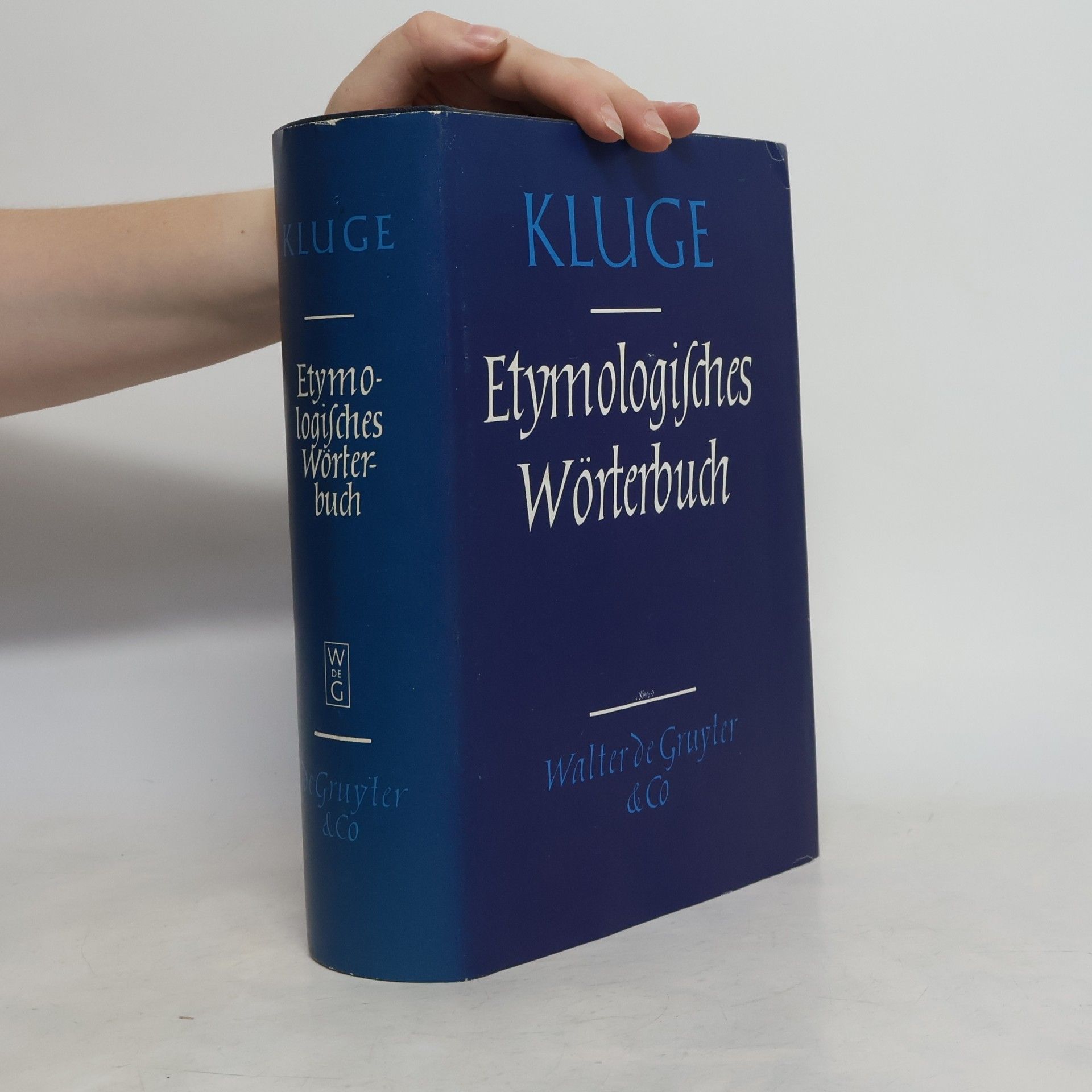 Friedrich Kluge Etymologisches Wörterbuch der deutschen Sprache
