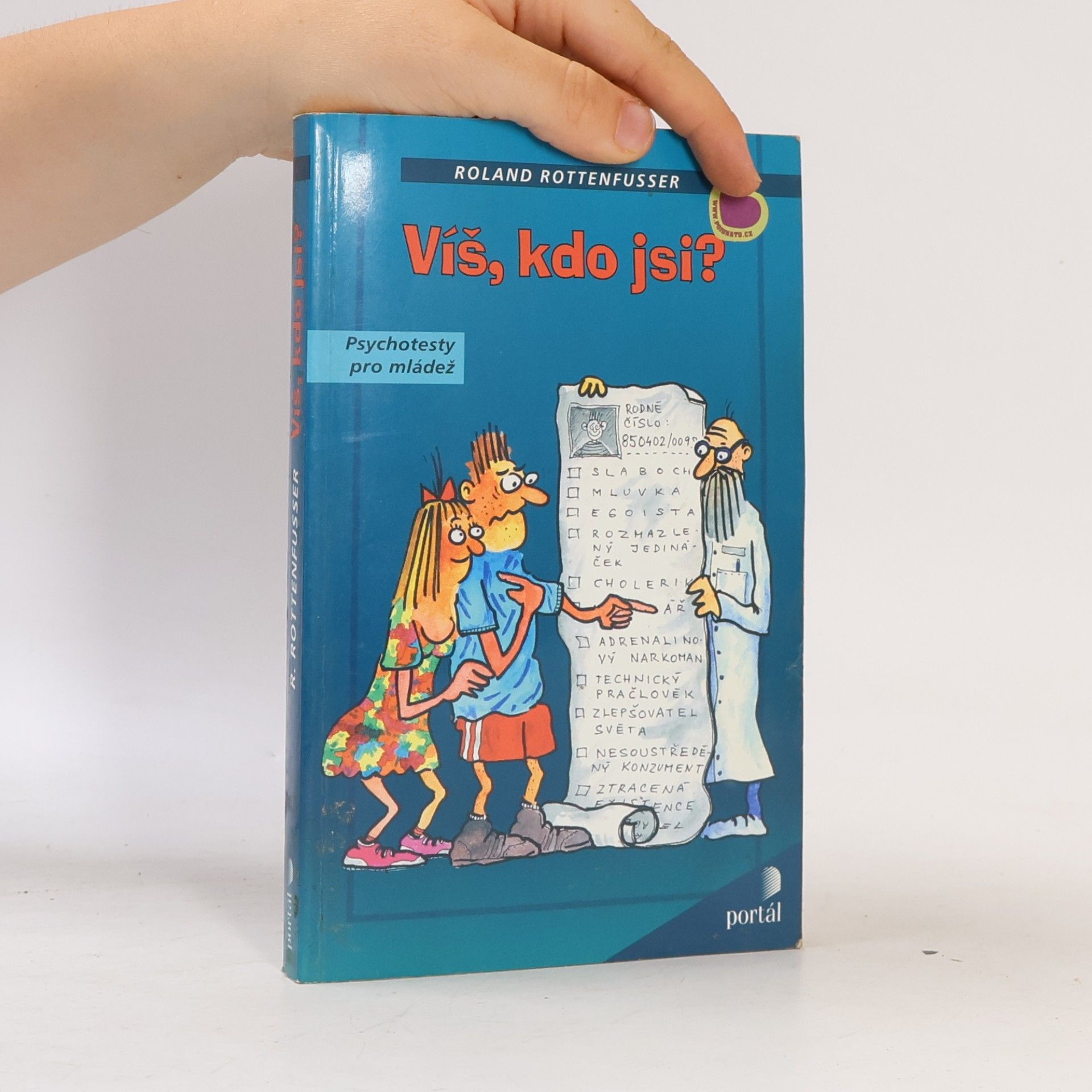 Roland Rottenfusser Víš, kdo jsi?