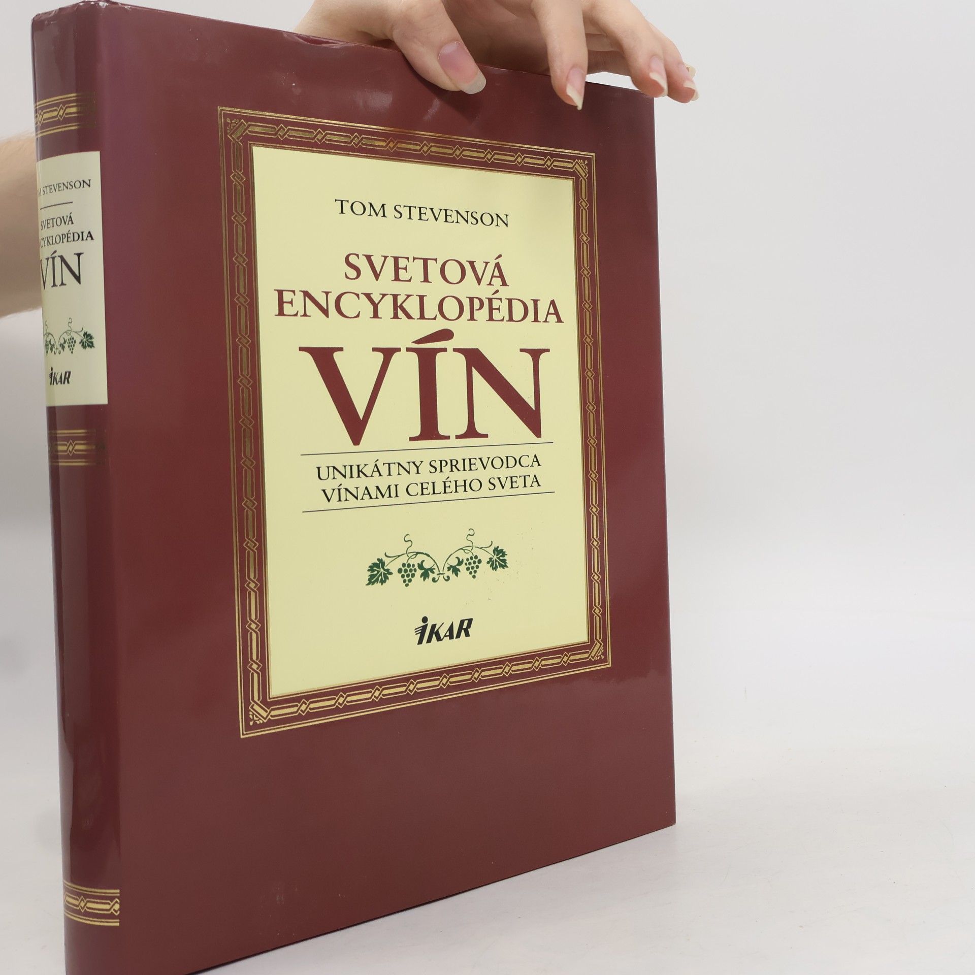 Tom Stevenson Svetová encyklopédia vín