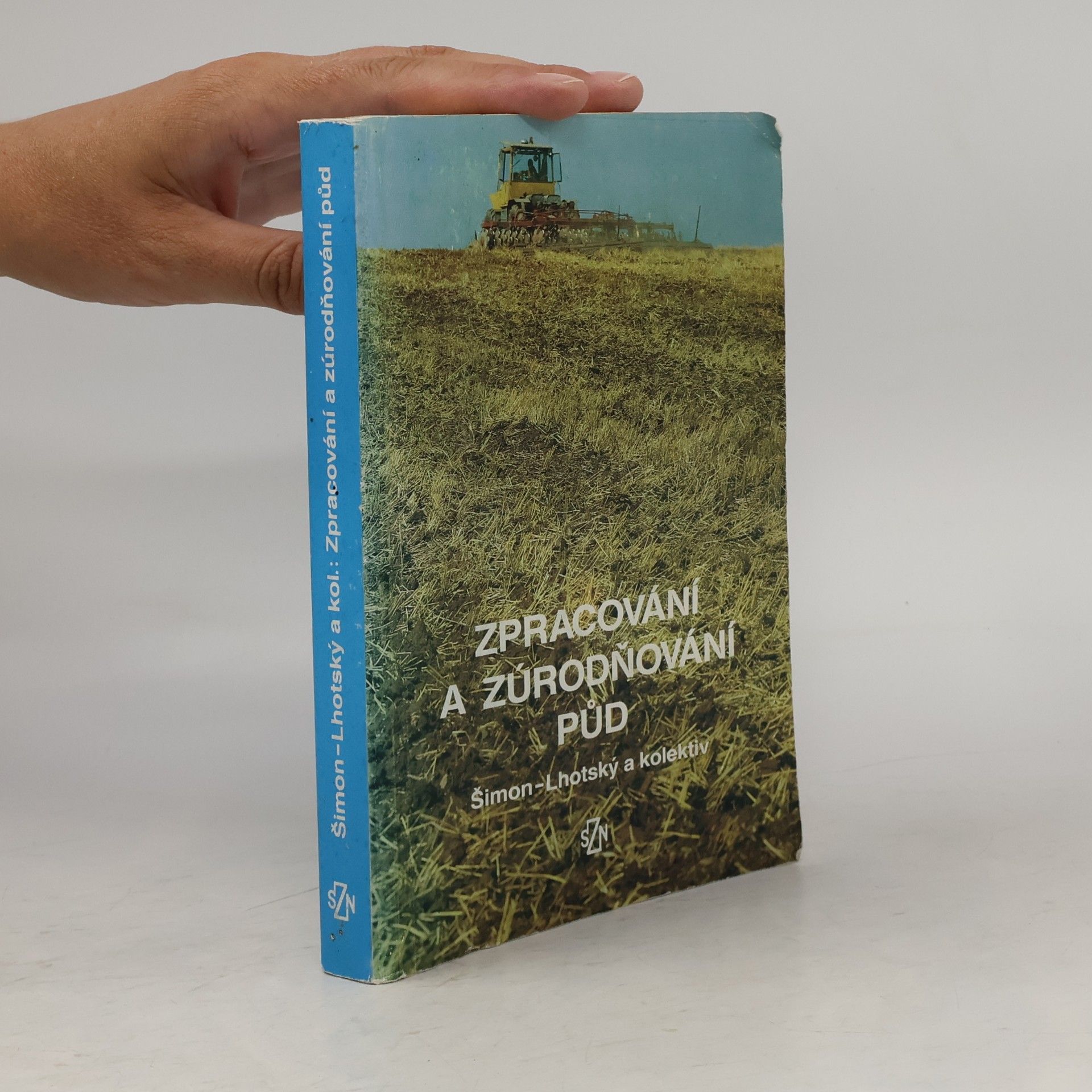 Jiří Lhotský Zpracování a zúrodňování půd