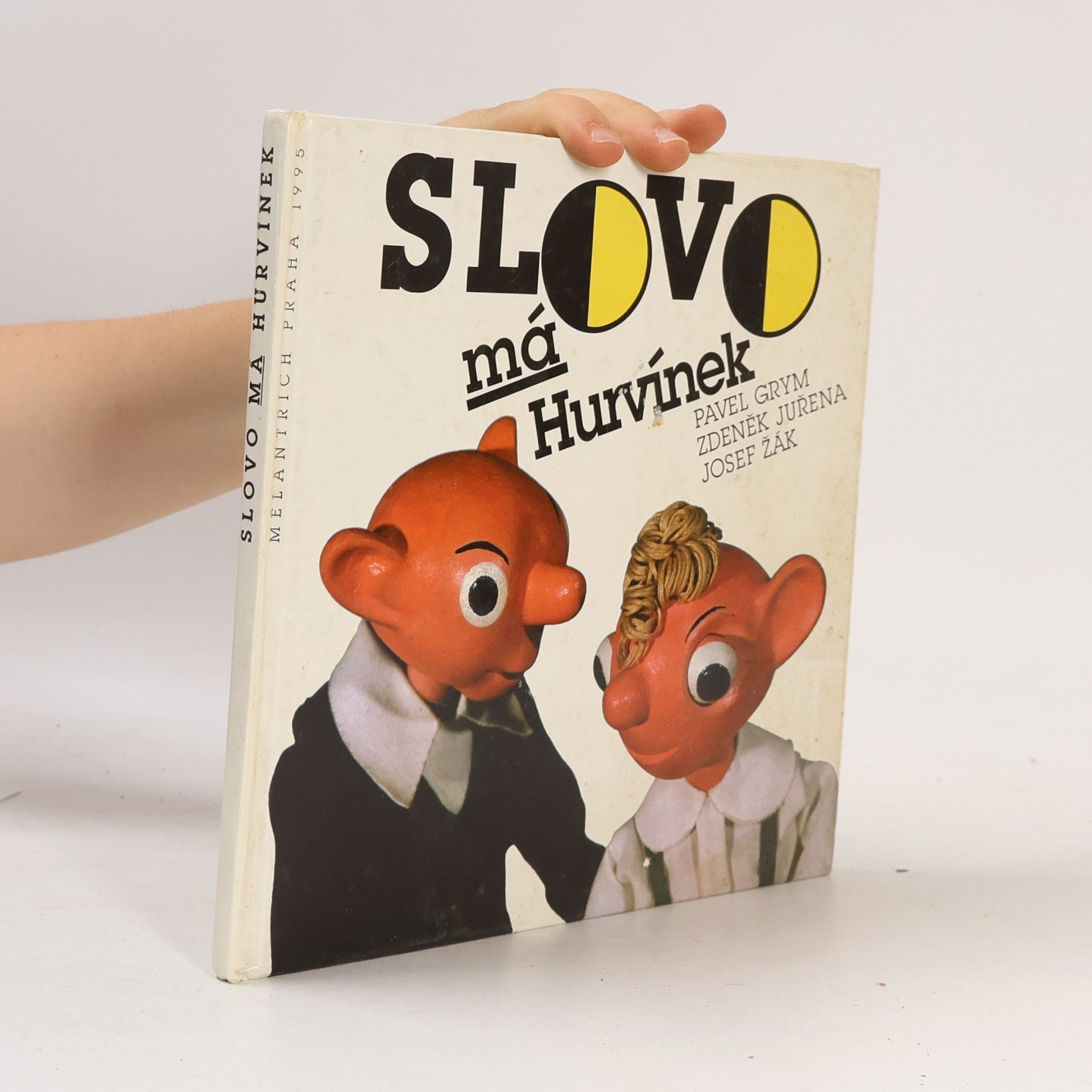 Pavel Grym Slovo má Hurvínek