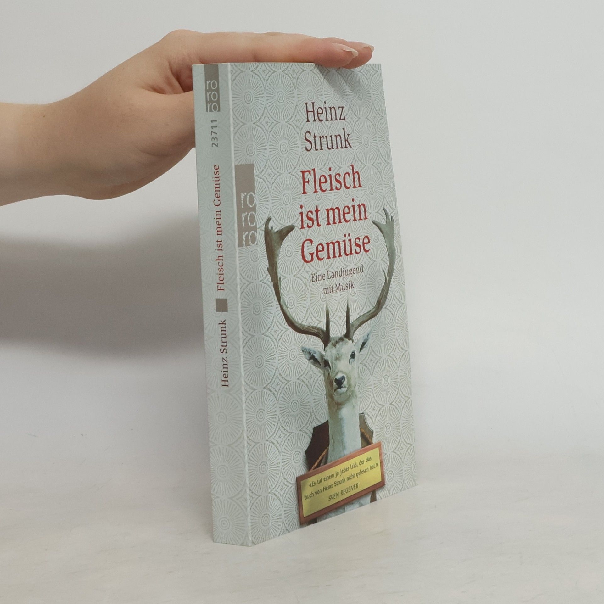 Heinz Strunk Fleisch ist mein Gemüse