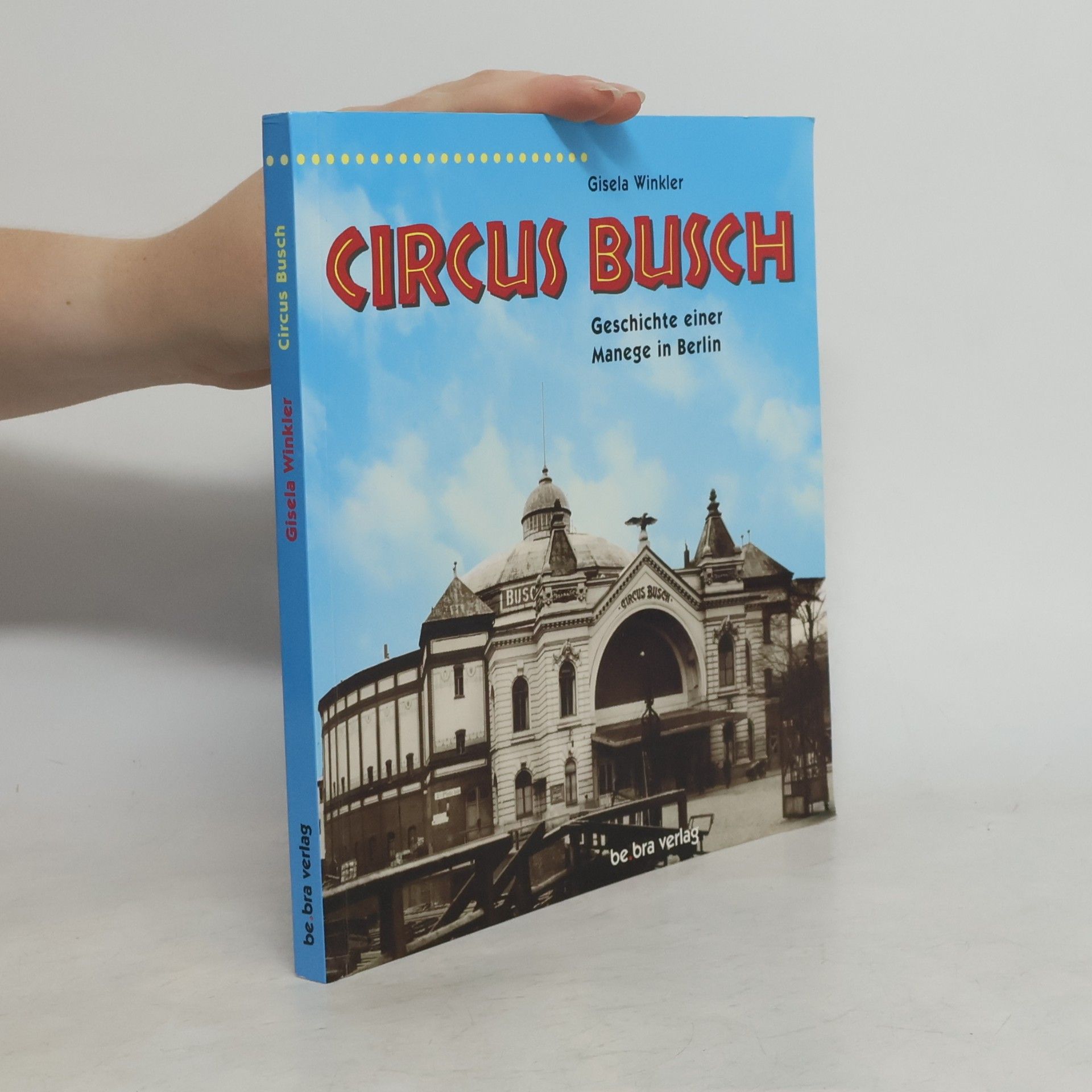 Gisela Winkler Circus Busch