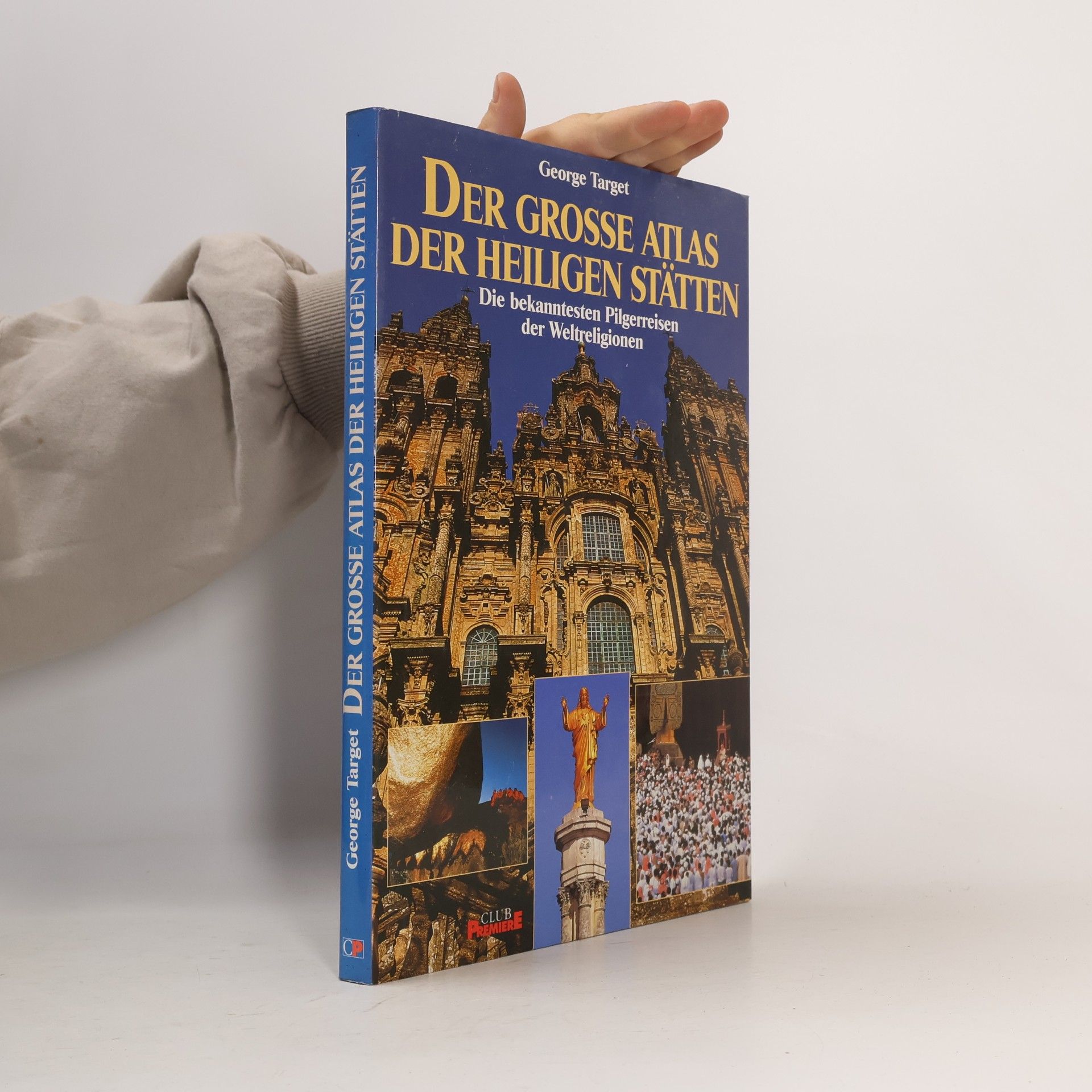 George Target Der grosse Atlas der Heiligen Stätten