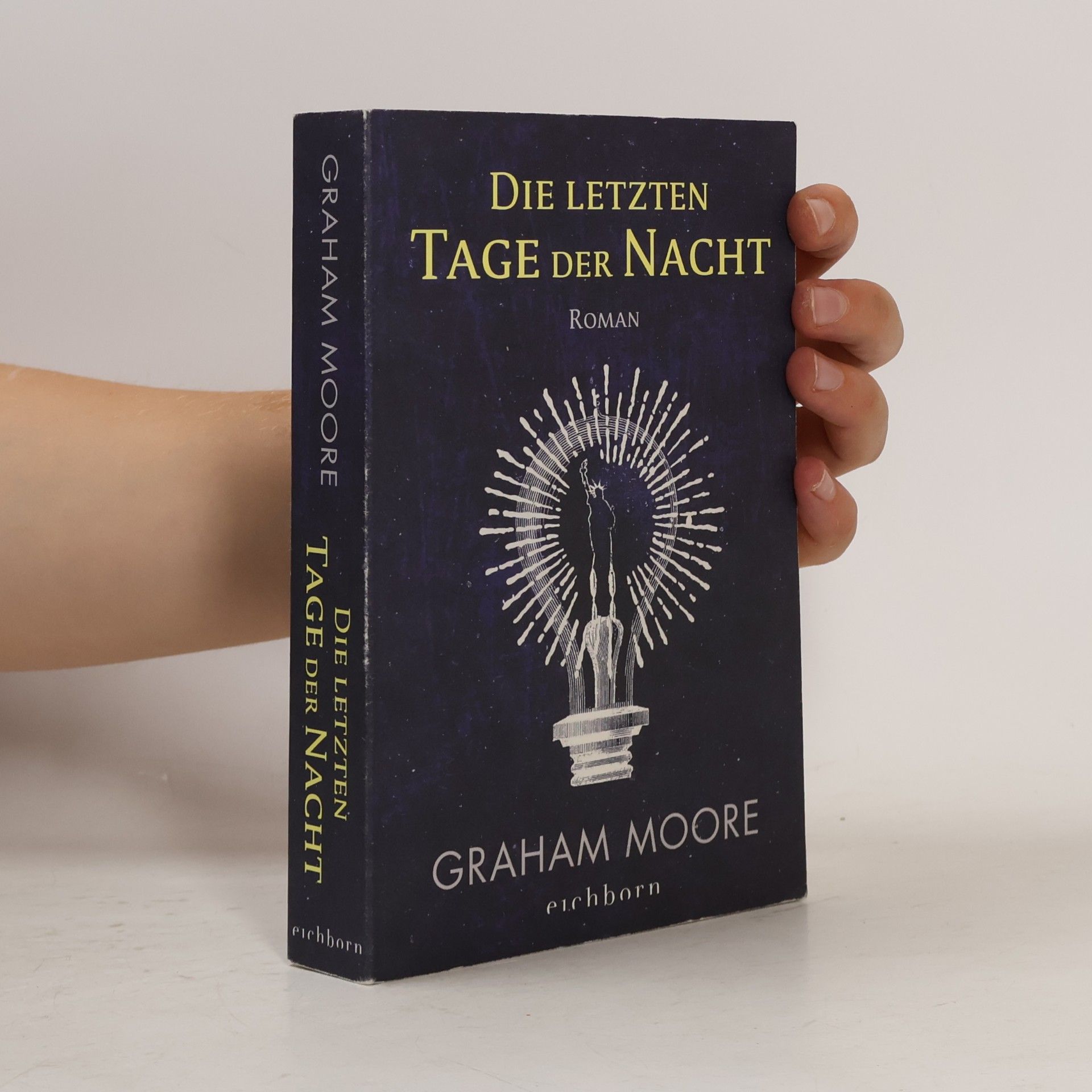 Graham Moore Die letzten Tage der Nacht