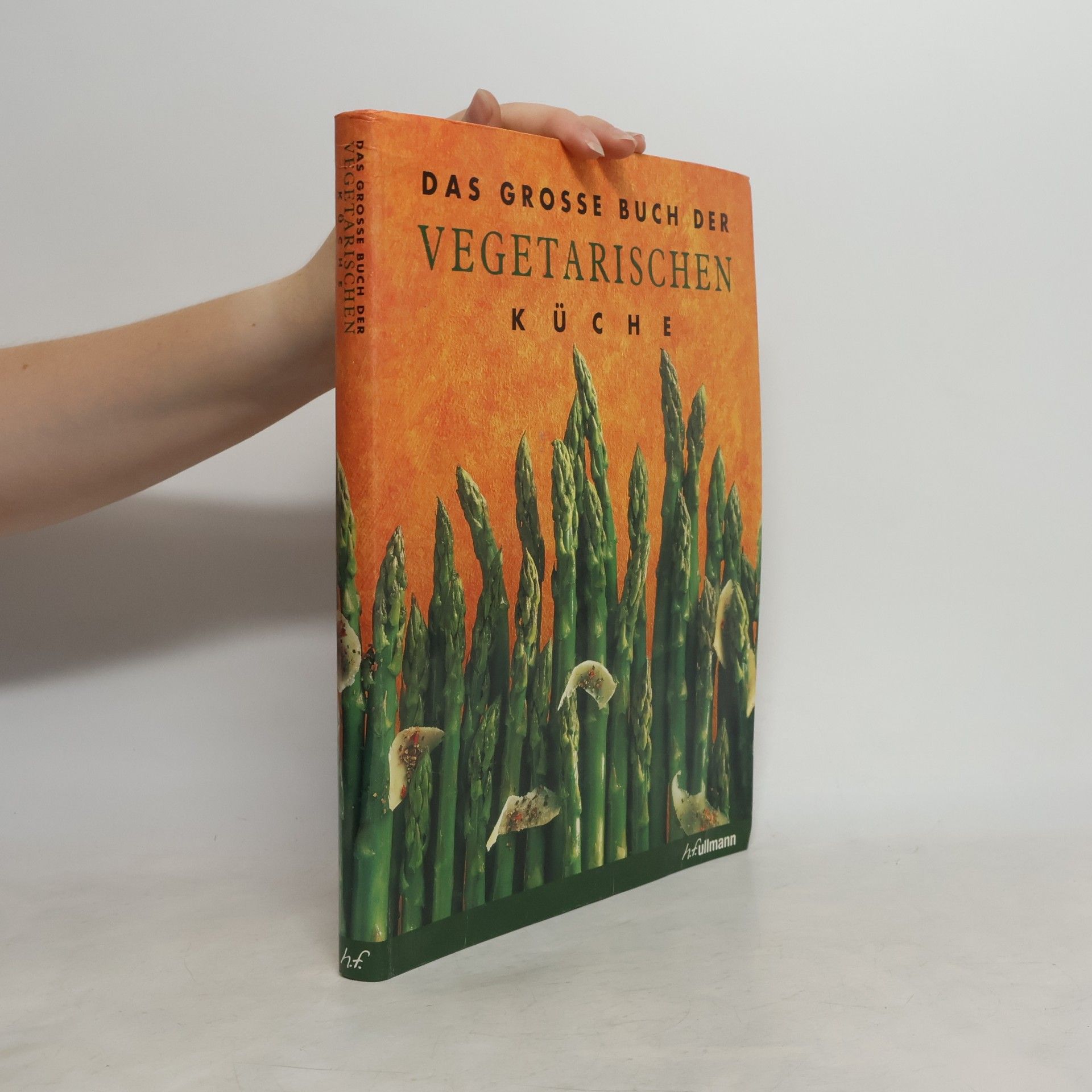 Autorenkollektiv Das große Buch der Vegetarischen Küche