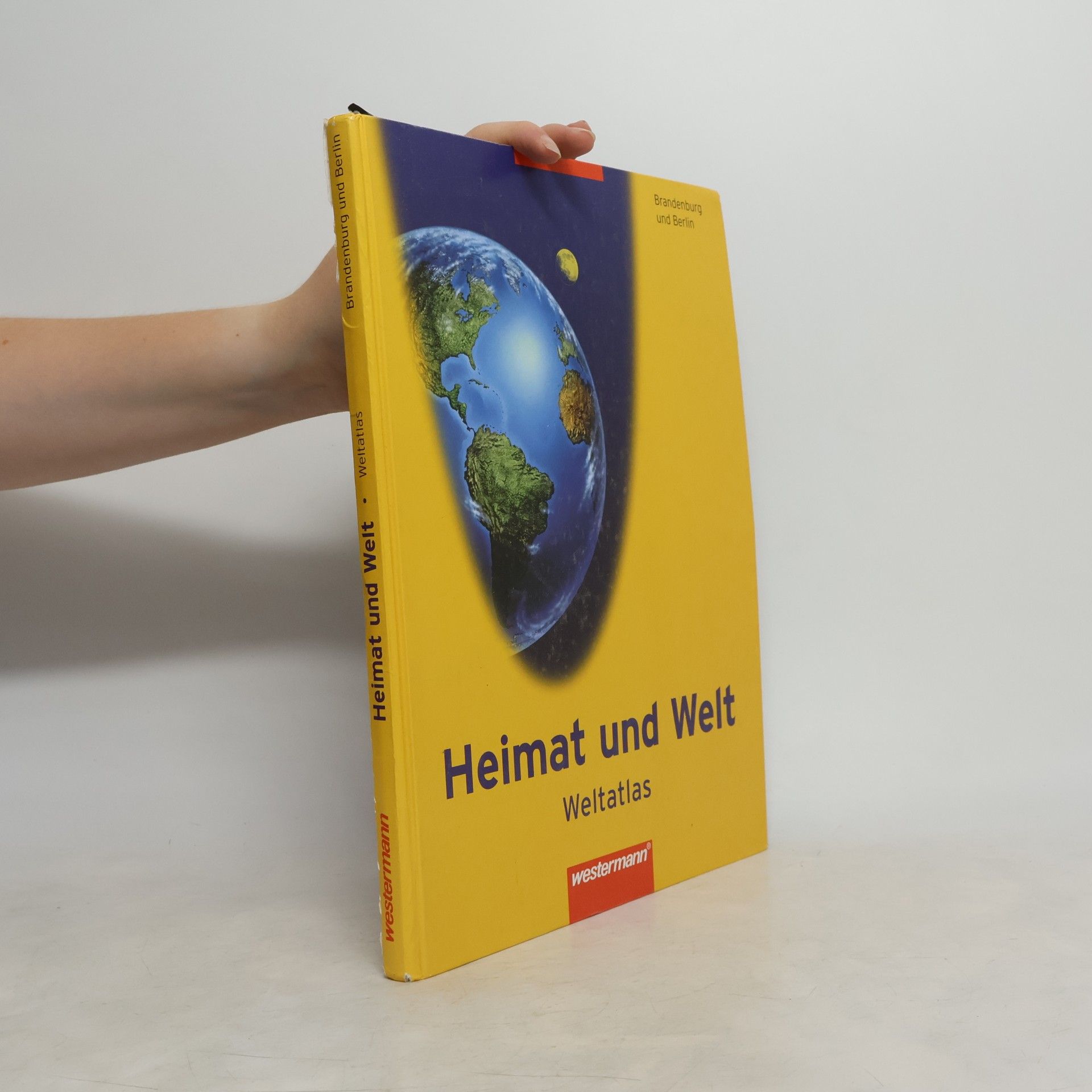 Autorenkollektiv Heimat und Welt. Weltatlas