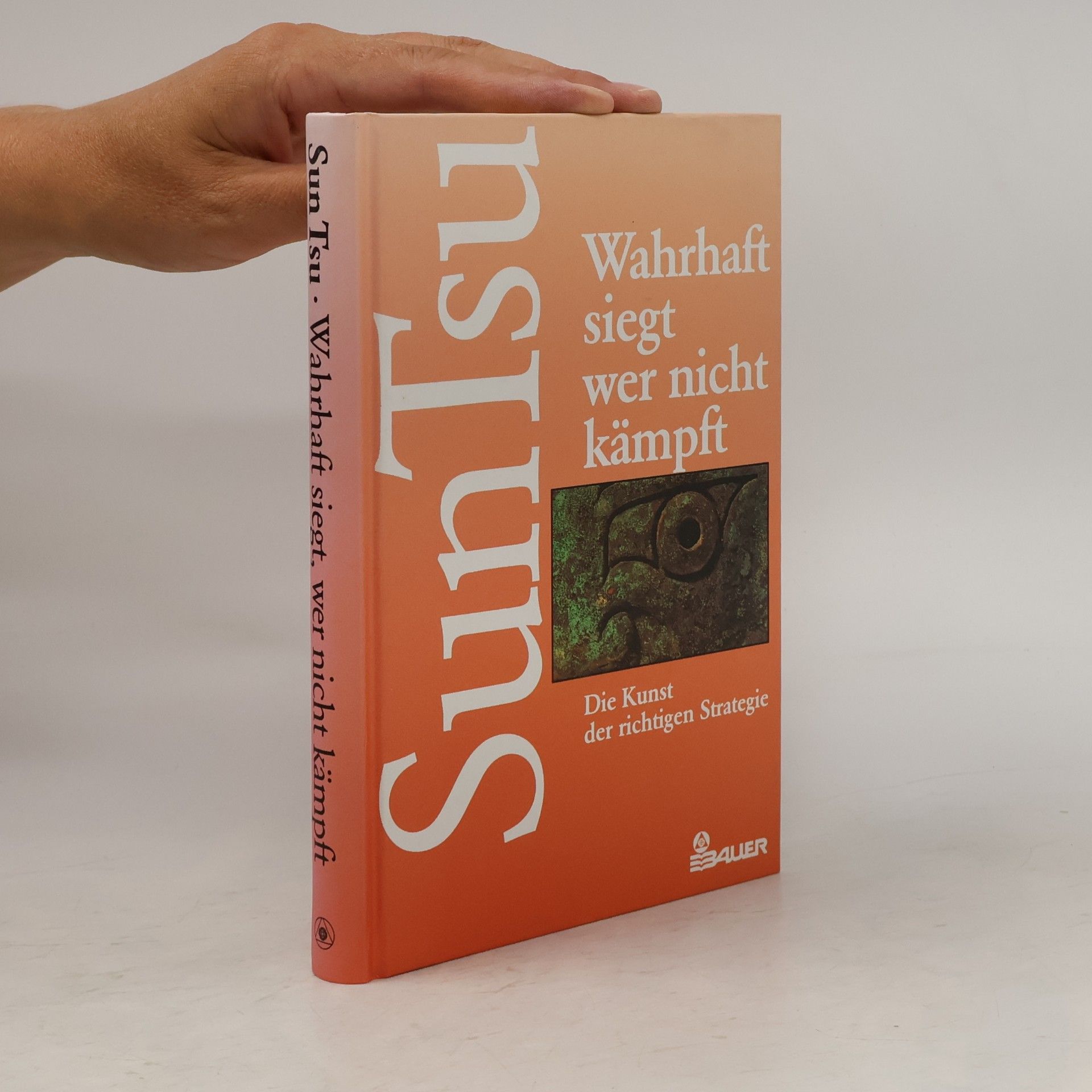 Sun Tzu Wahrhaft siegt, wer nicht kämpft