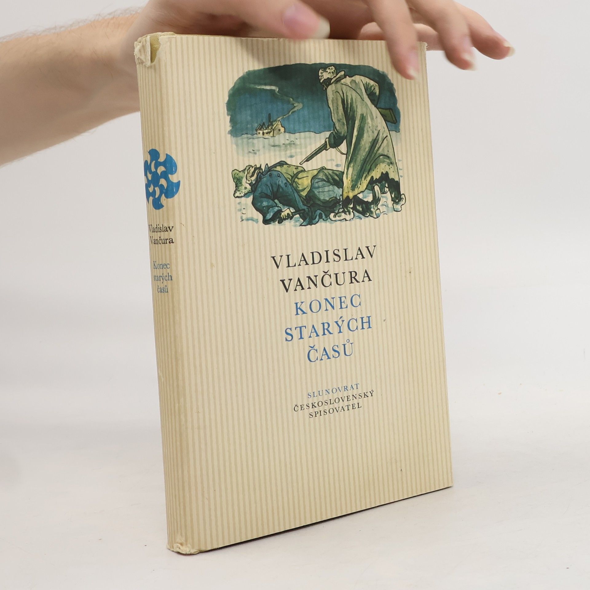Vladislav Vančura Konec starých časů