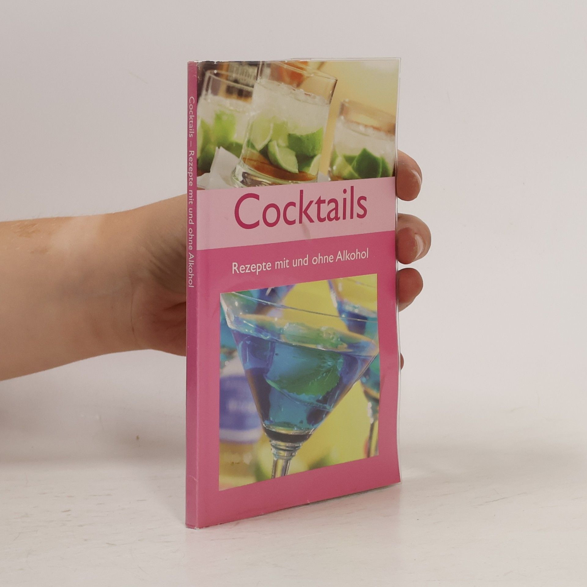 Autorenkollektiv Cocktails Rezepte mit und ohne Alkohol