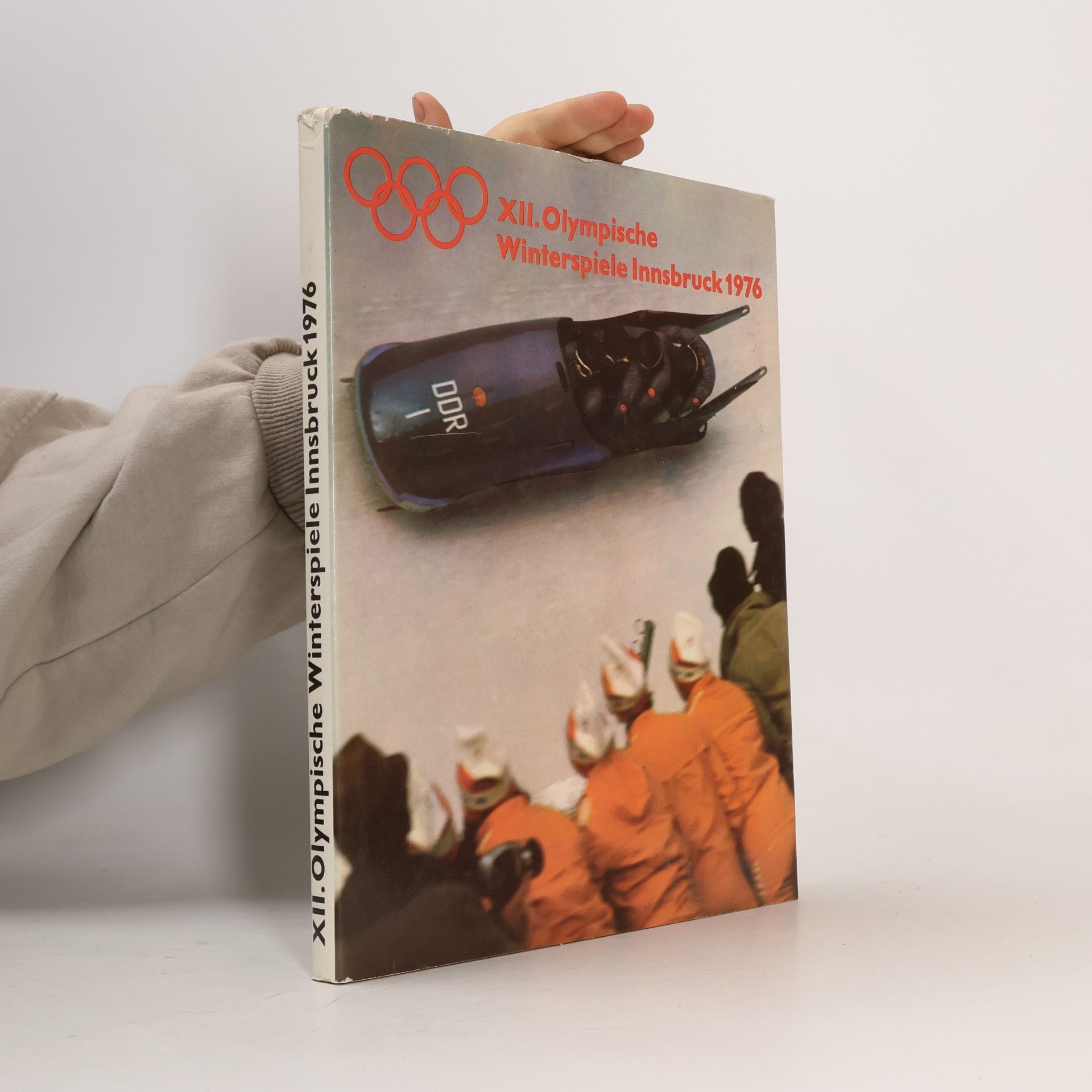 Autorenkollektiv XII. Olympische Winterspiele Innsbruck 1976