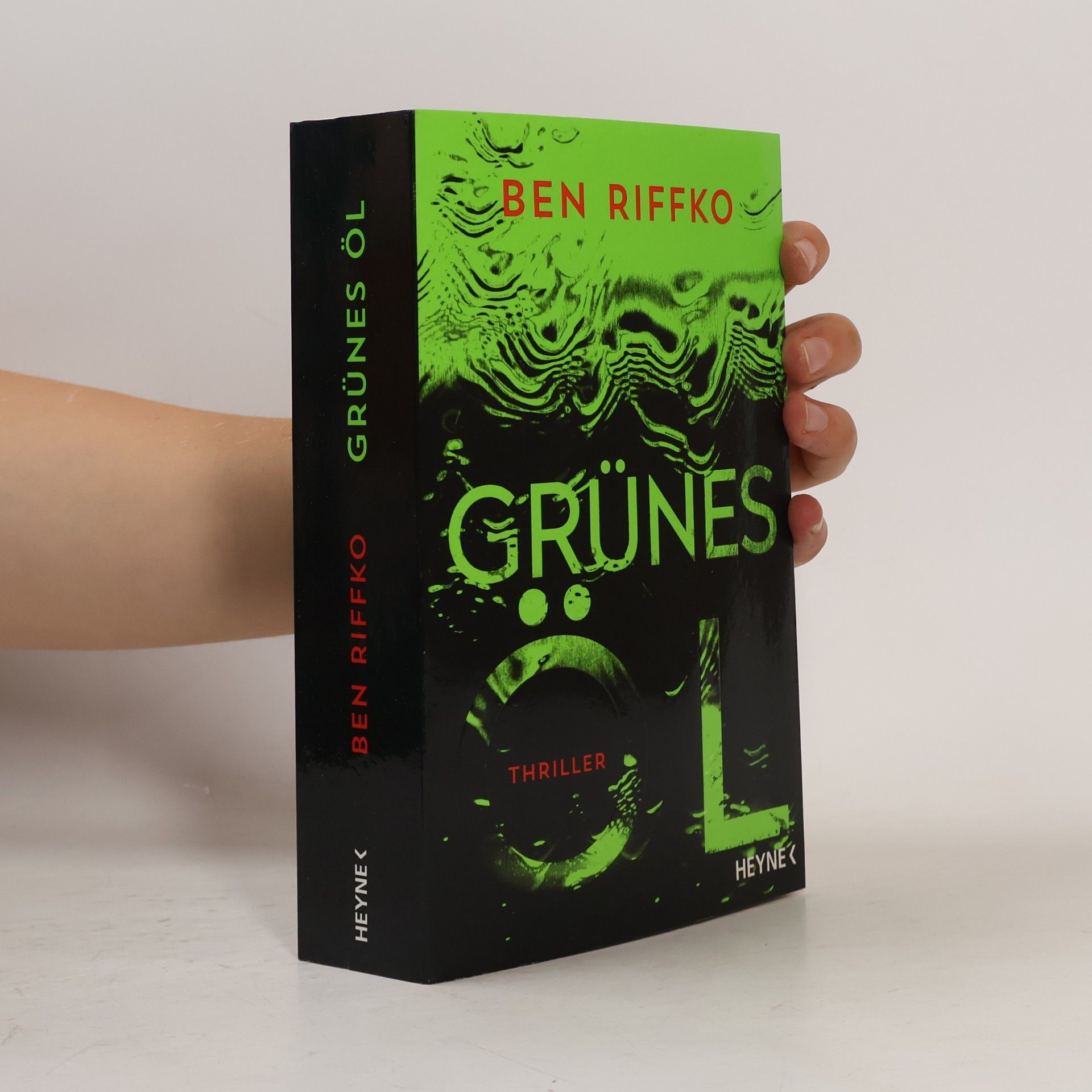 Ben Riffko Grünes Öl