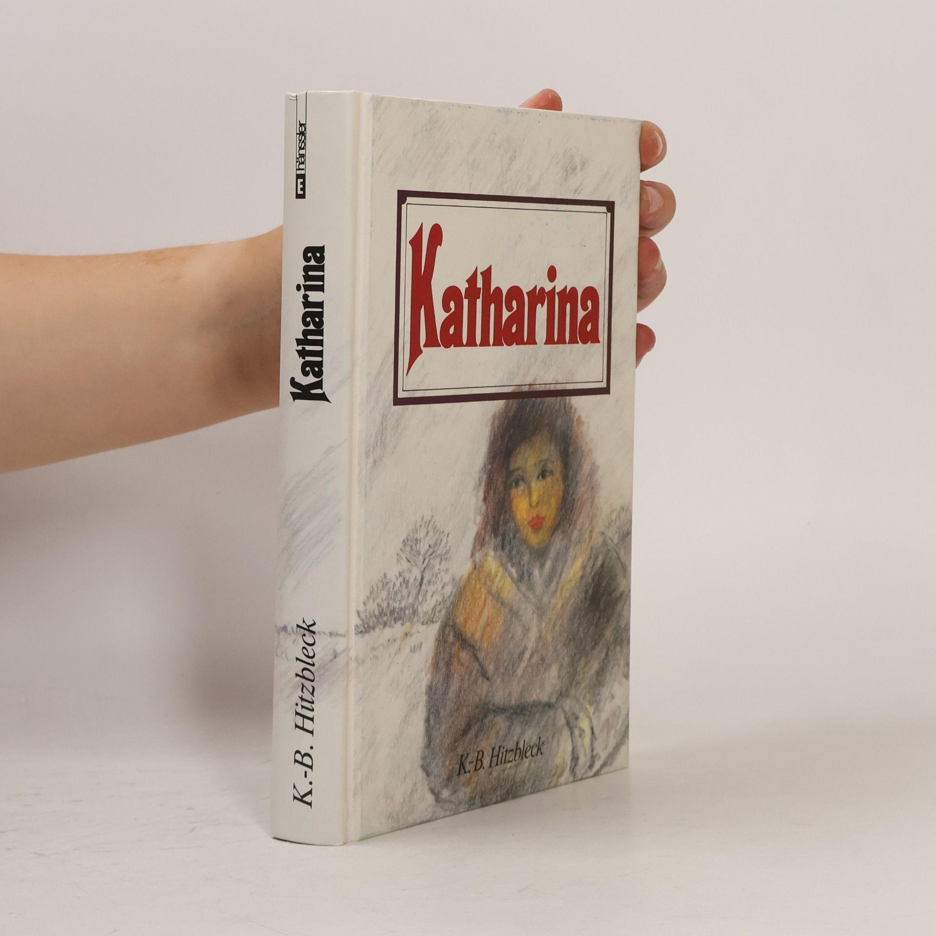 Klaus Bodo Hitzbleck Katharina