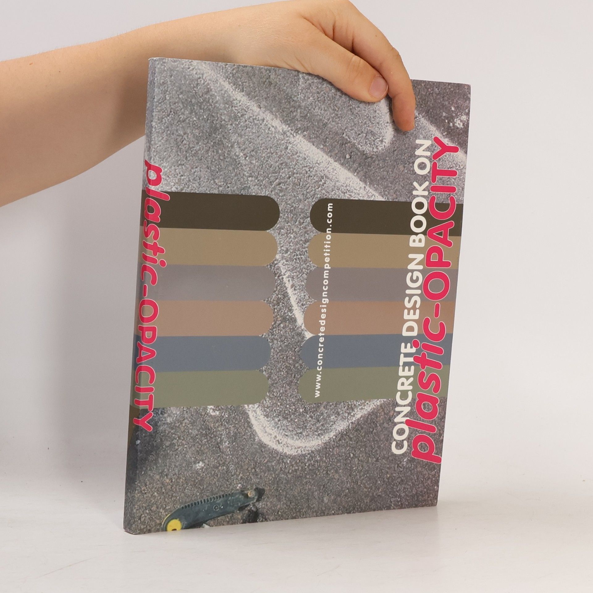 Siebe Bakker Concrete Design Book on Plastic-Opacity