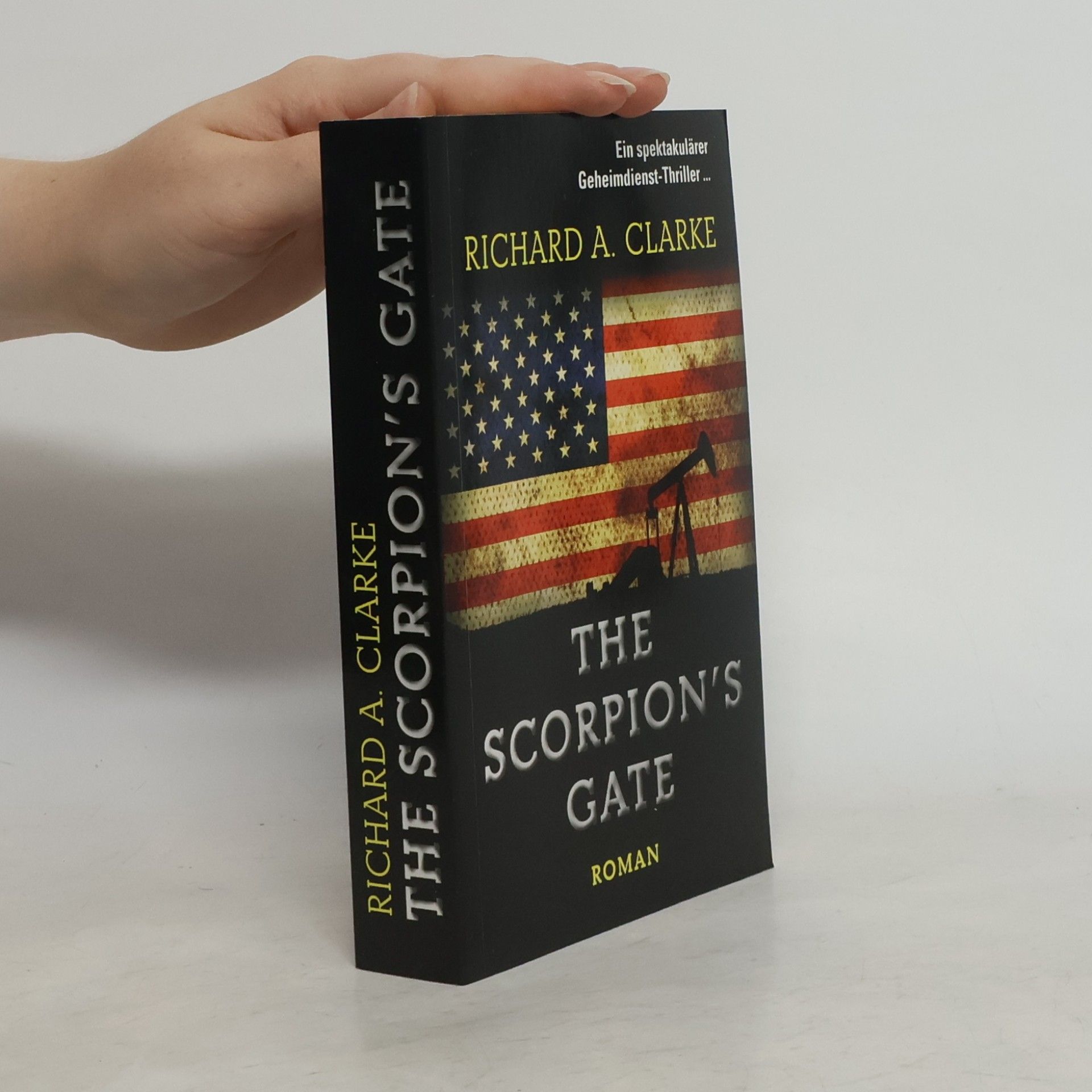 Richard Clarke The Scorpion's Gate