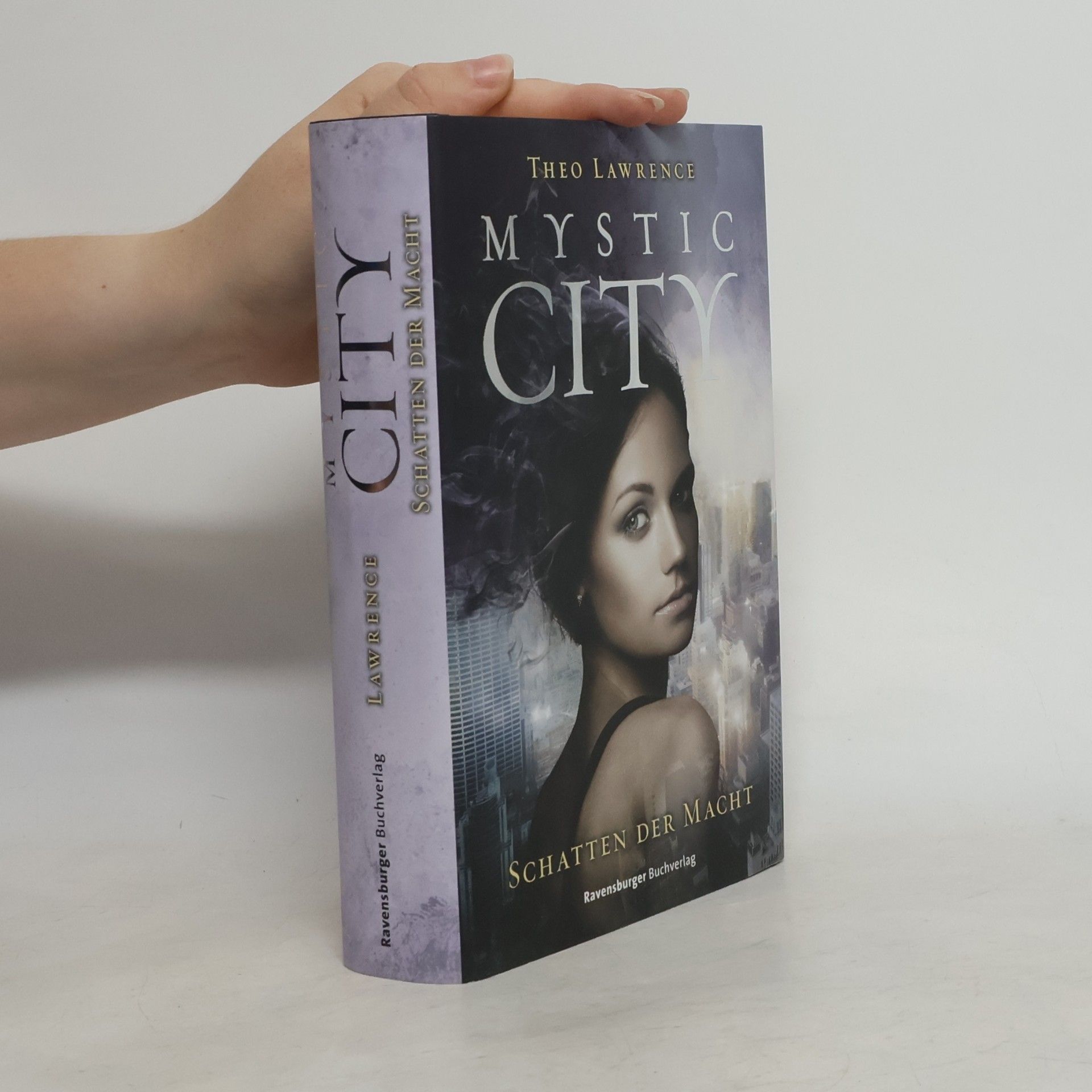 Theo Lawrence Mystic City. Schatten der Macht