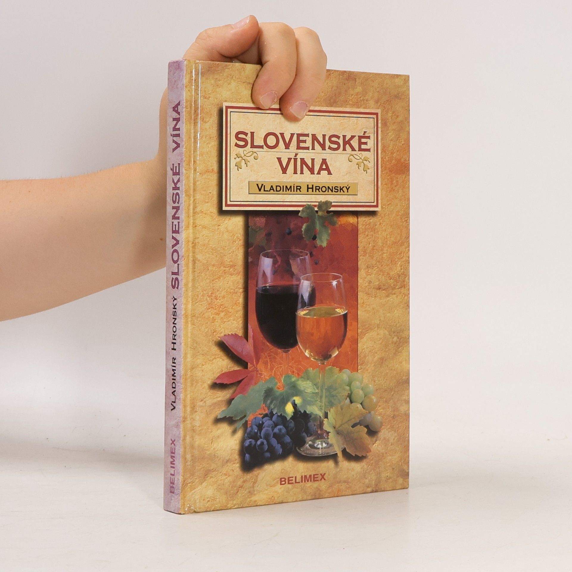 Vladimír Hronský Slovenské vína