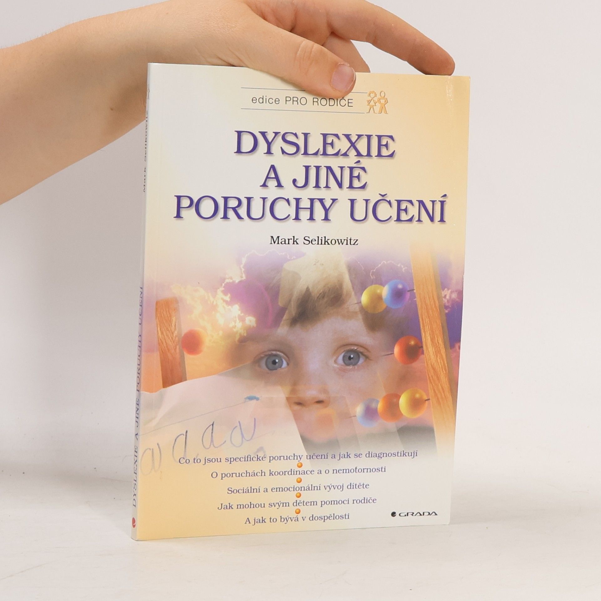 Mark Selikowitz Dyslexie a jiné poruchy učení
