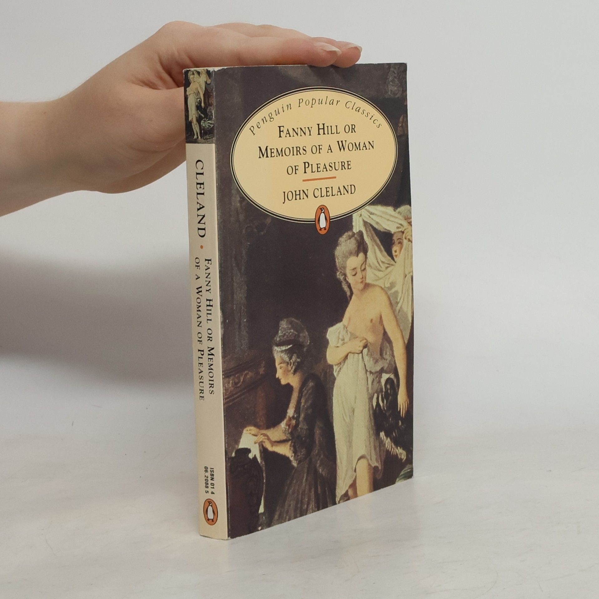 John Cleland Fanny Hill, or, Memoirs of a woman of pleasure