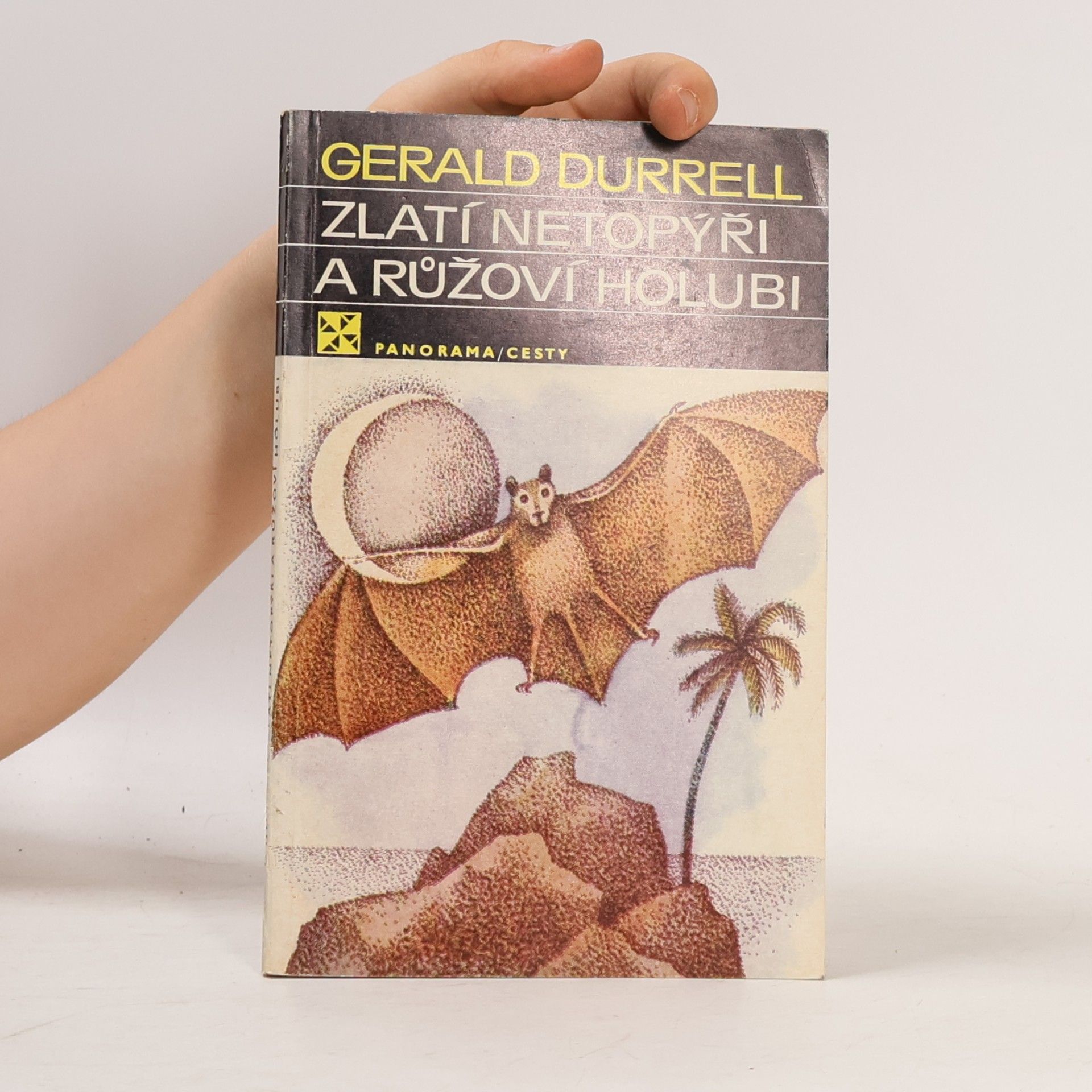 Gerald Durrell Zlatí netopýři a růžoví holubi