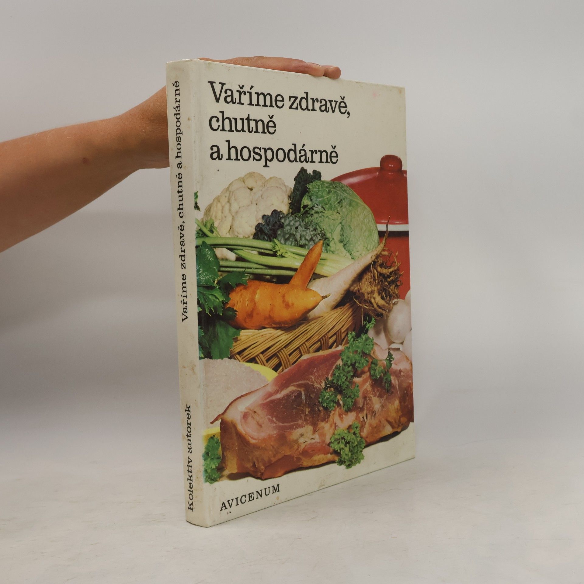 Autores varios Vaříme zdravě, chutně a hospodárně