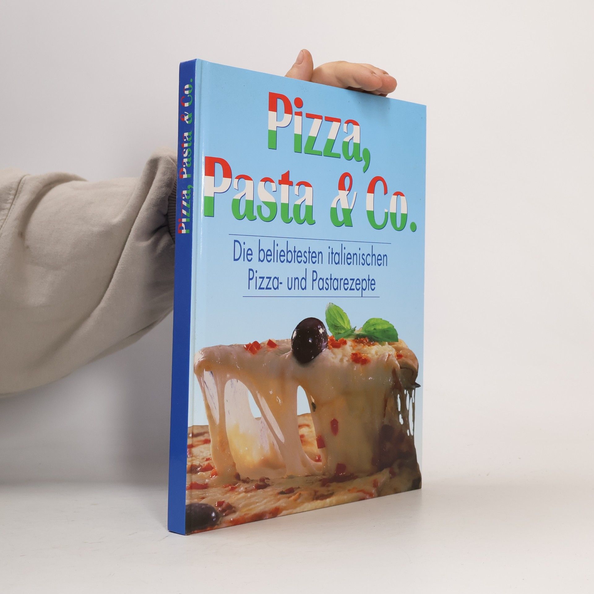 Kolektív autorov Pizza, Pasta & Co.