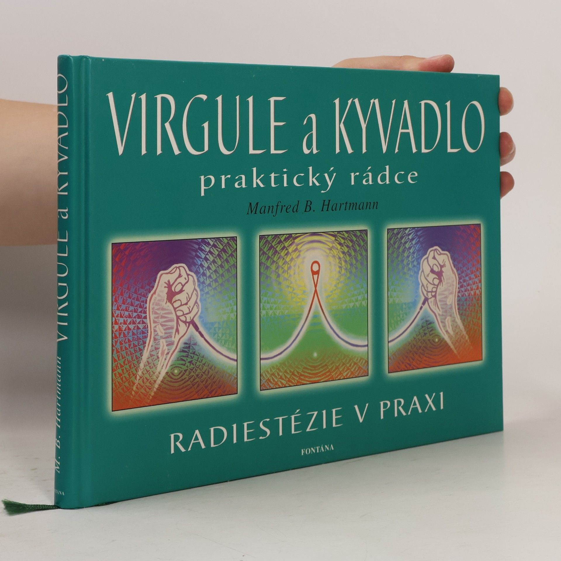 Manfred B. Hartmann Virgule a kyvadlo - praktický rádce