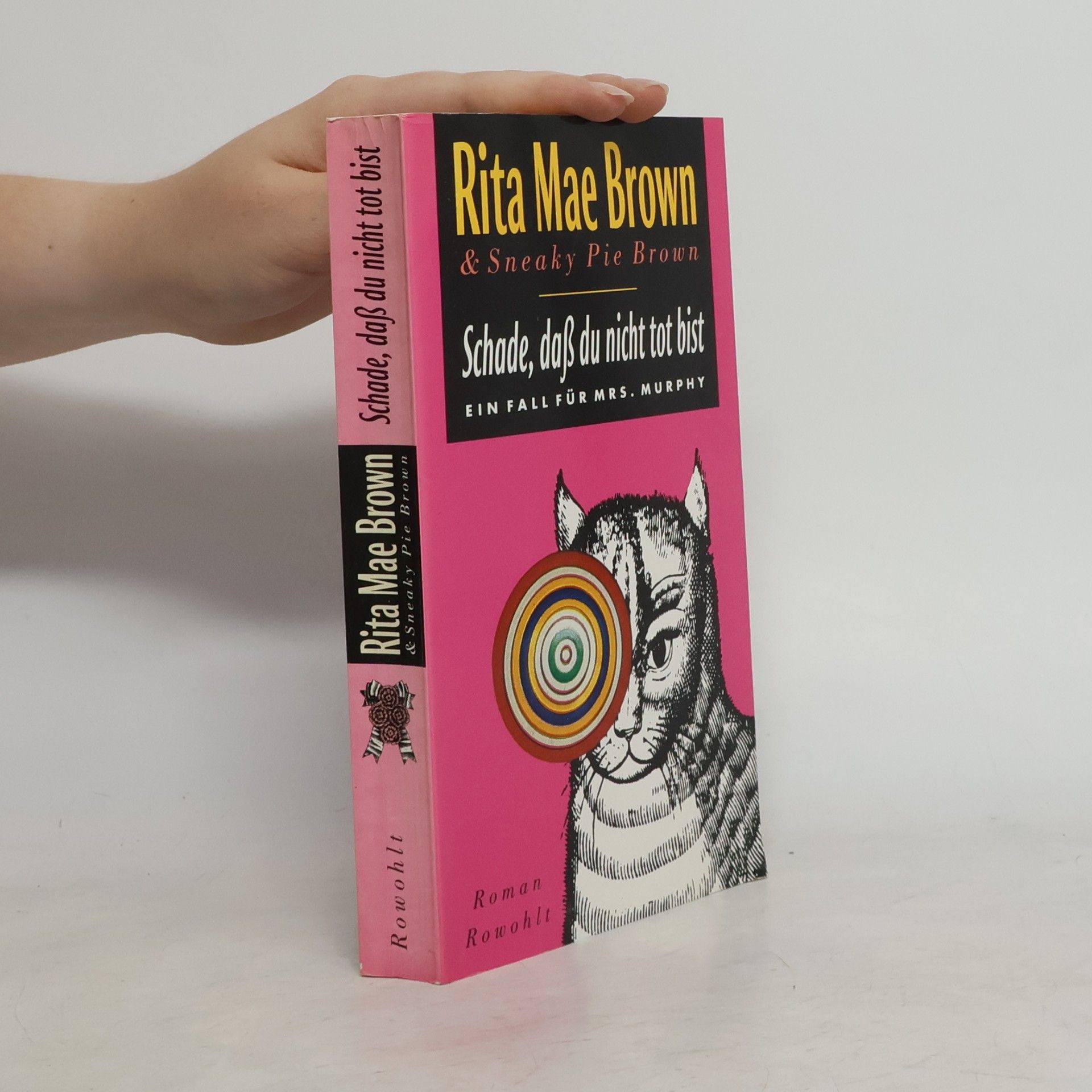 Rita Mae Brown Schade, dass du nicht tot bist